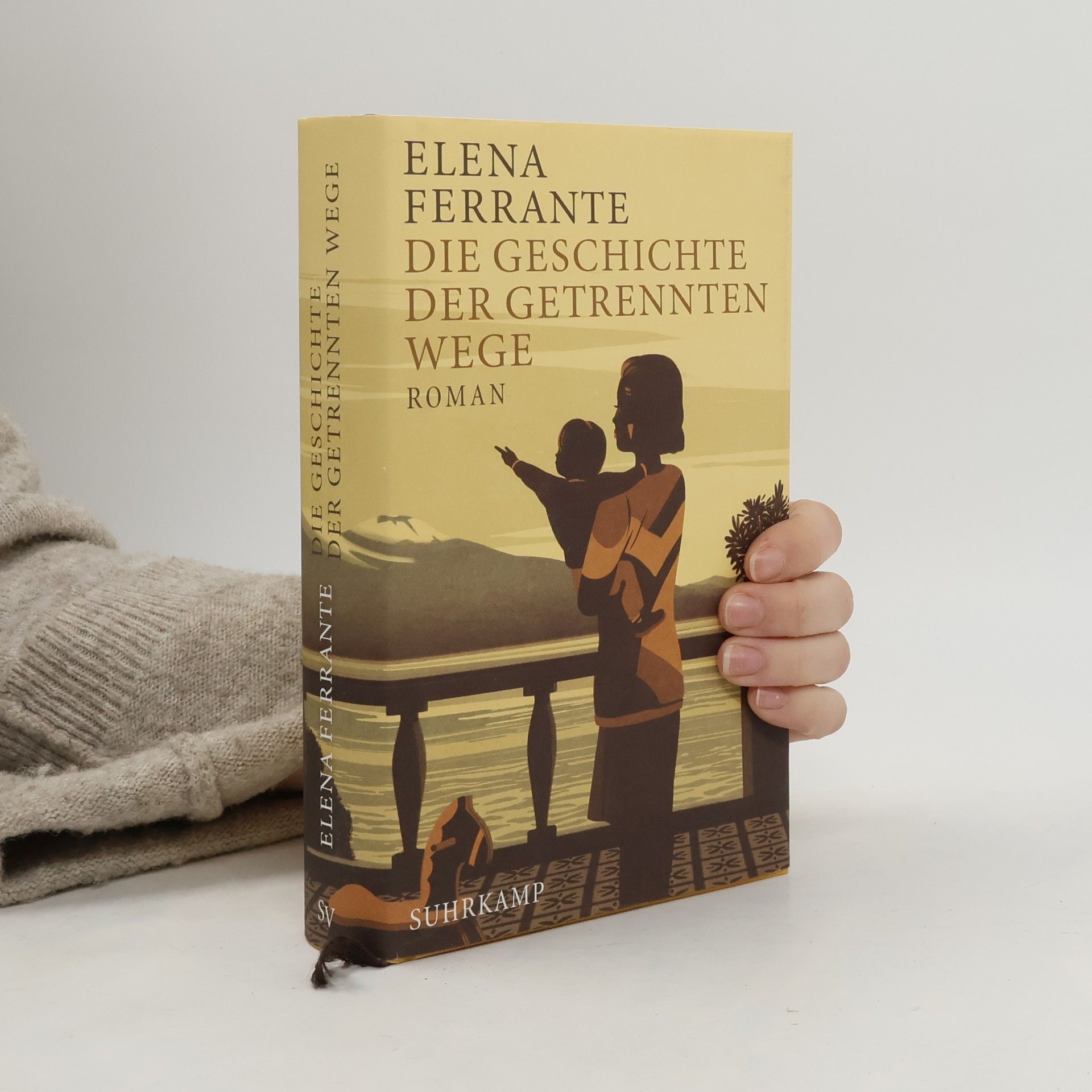 Elena Ferrante Die Geschichte Der Getrennten Wege : Erwachsenenjahre (Band III)