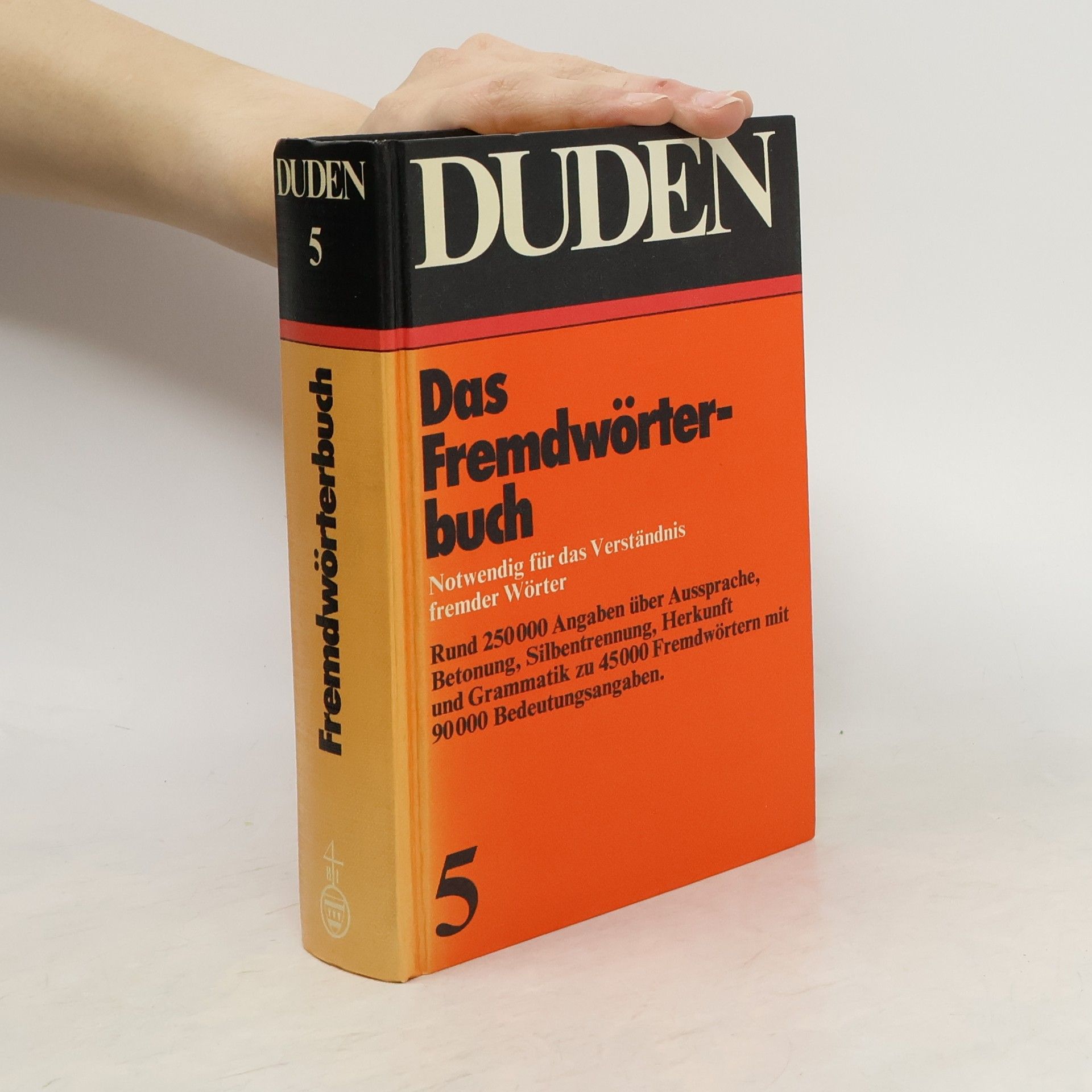 Autorenkollektiv Duden: Das Fremdwörterbuch (Band 5)