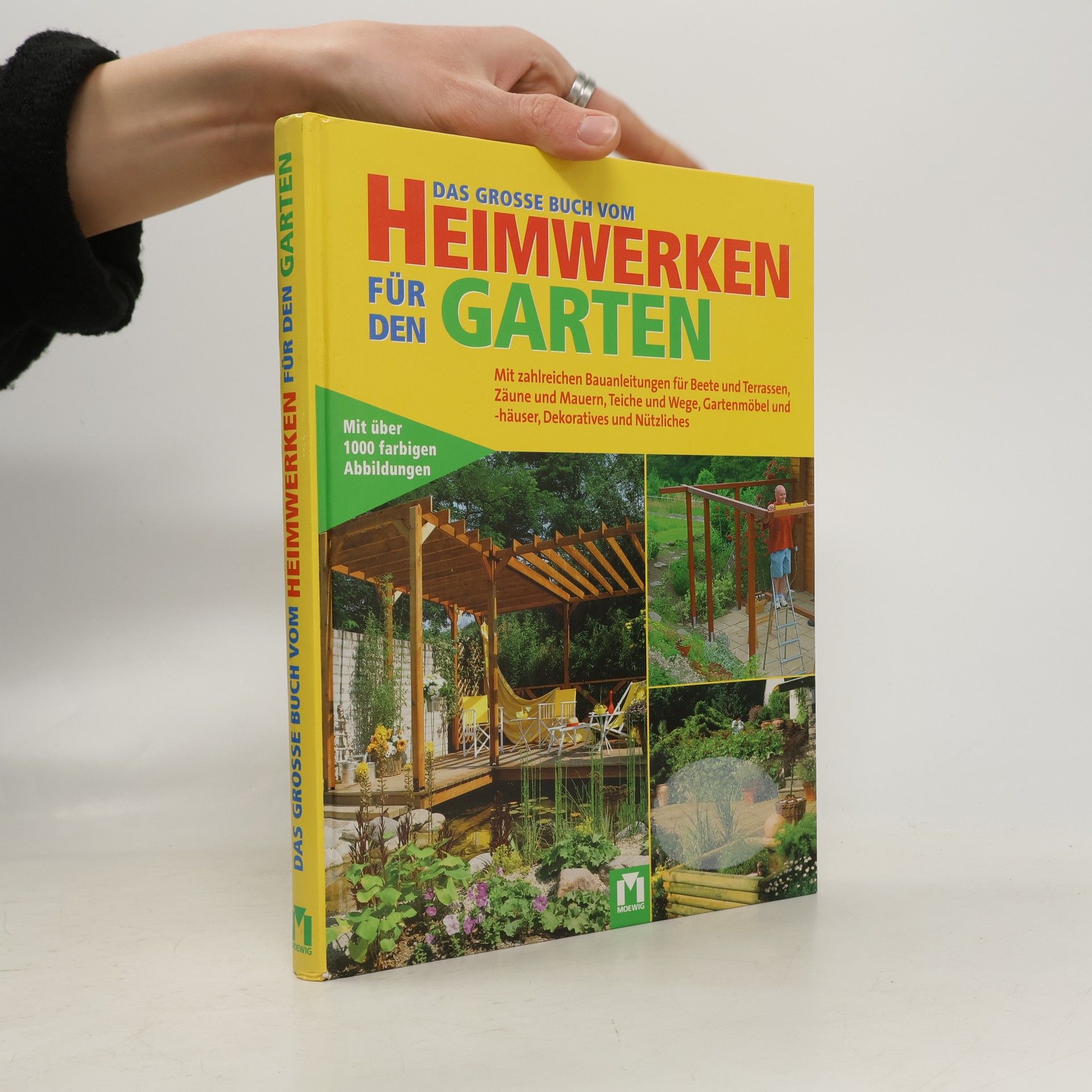 Autorenkollektiv Das grosse Buch vom Heimwerken für den Garten