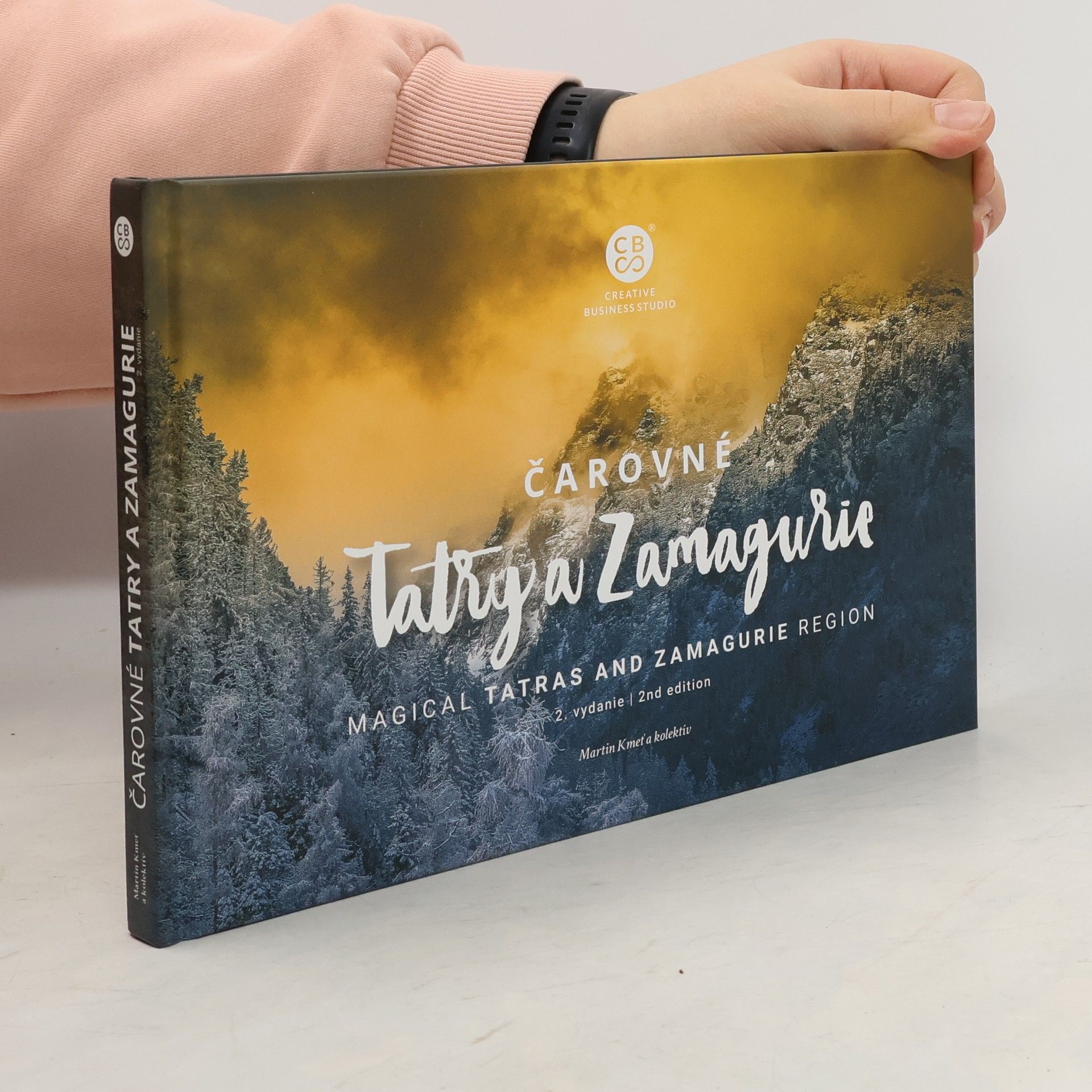 Martin Kmeť Čarovné Tatry a Zamagurie