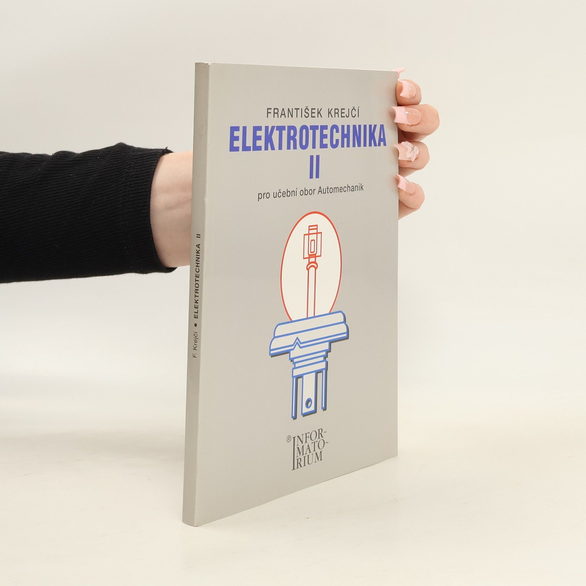 František Krejčí Elektrotechnika II.