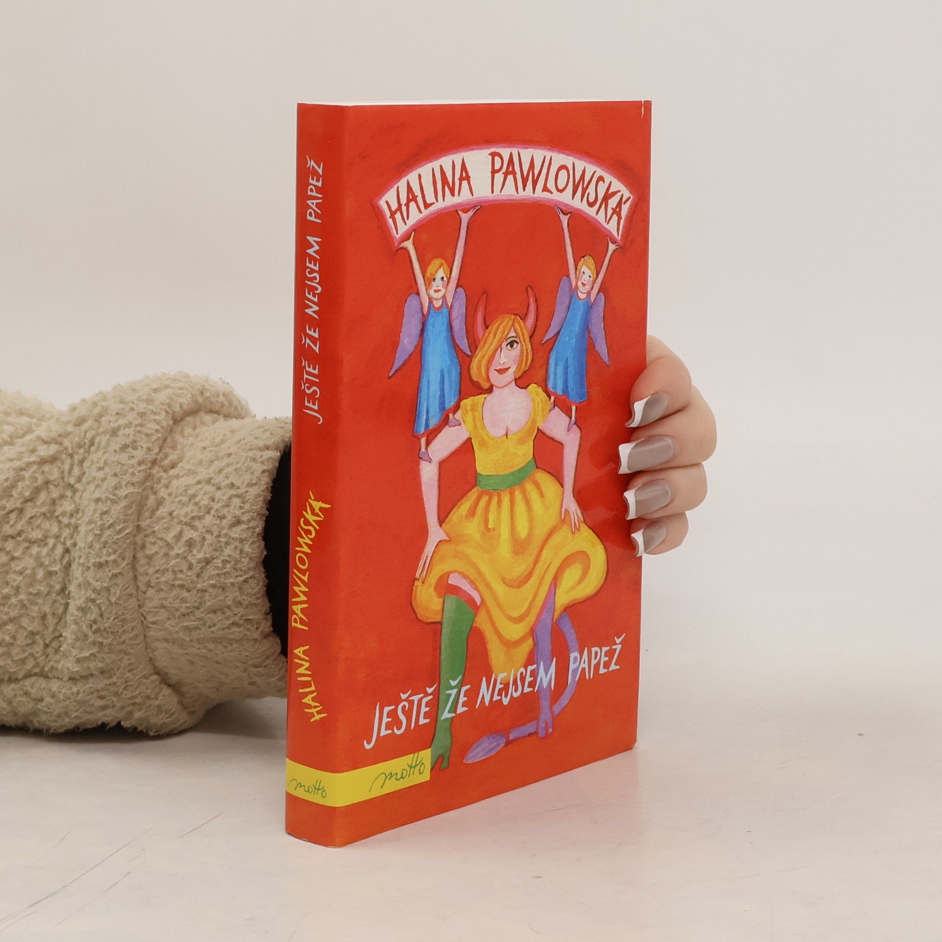 Halina Pawlowská Ještě že nejsem papež