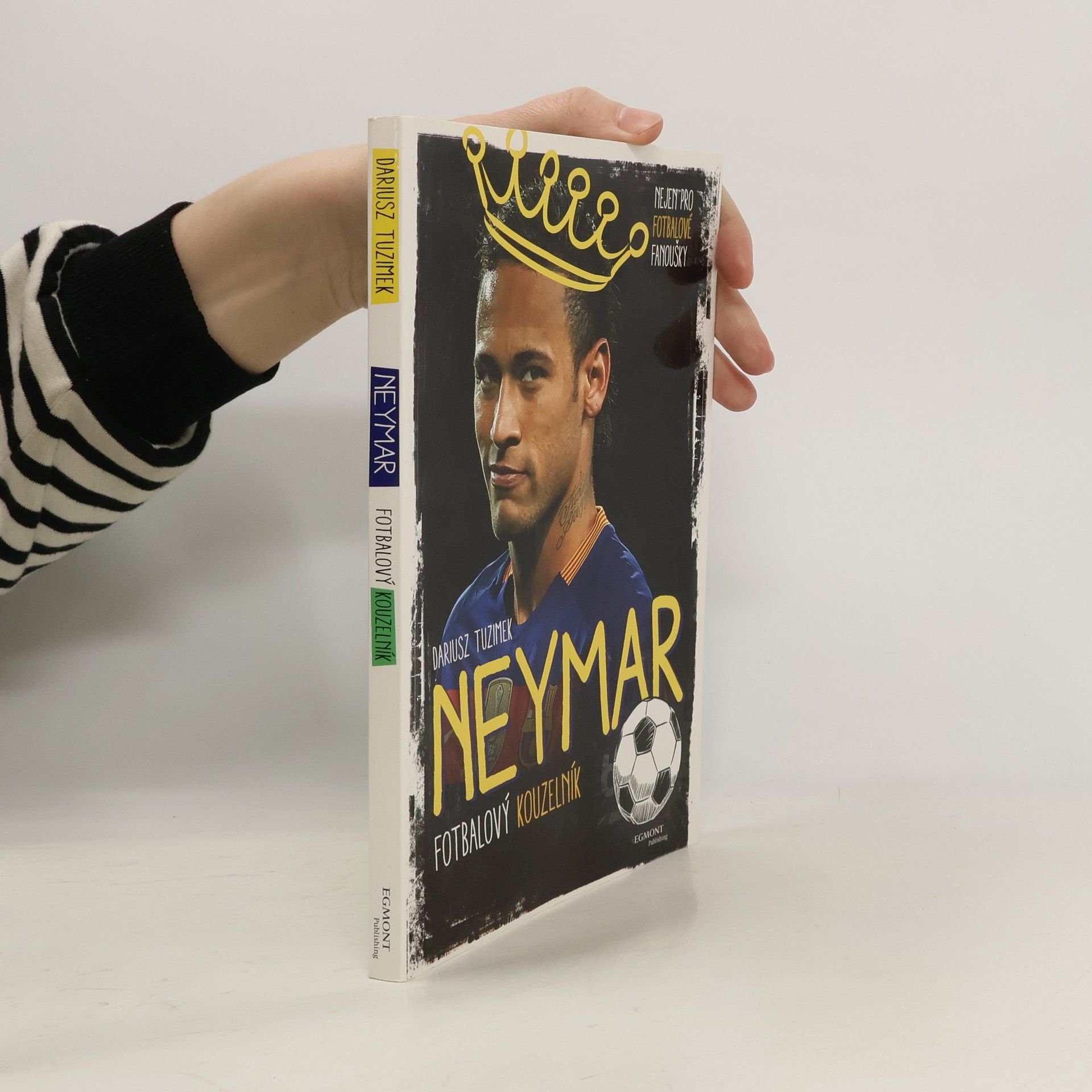 Neymar - Fotbalový kouzelník