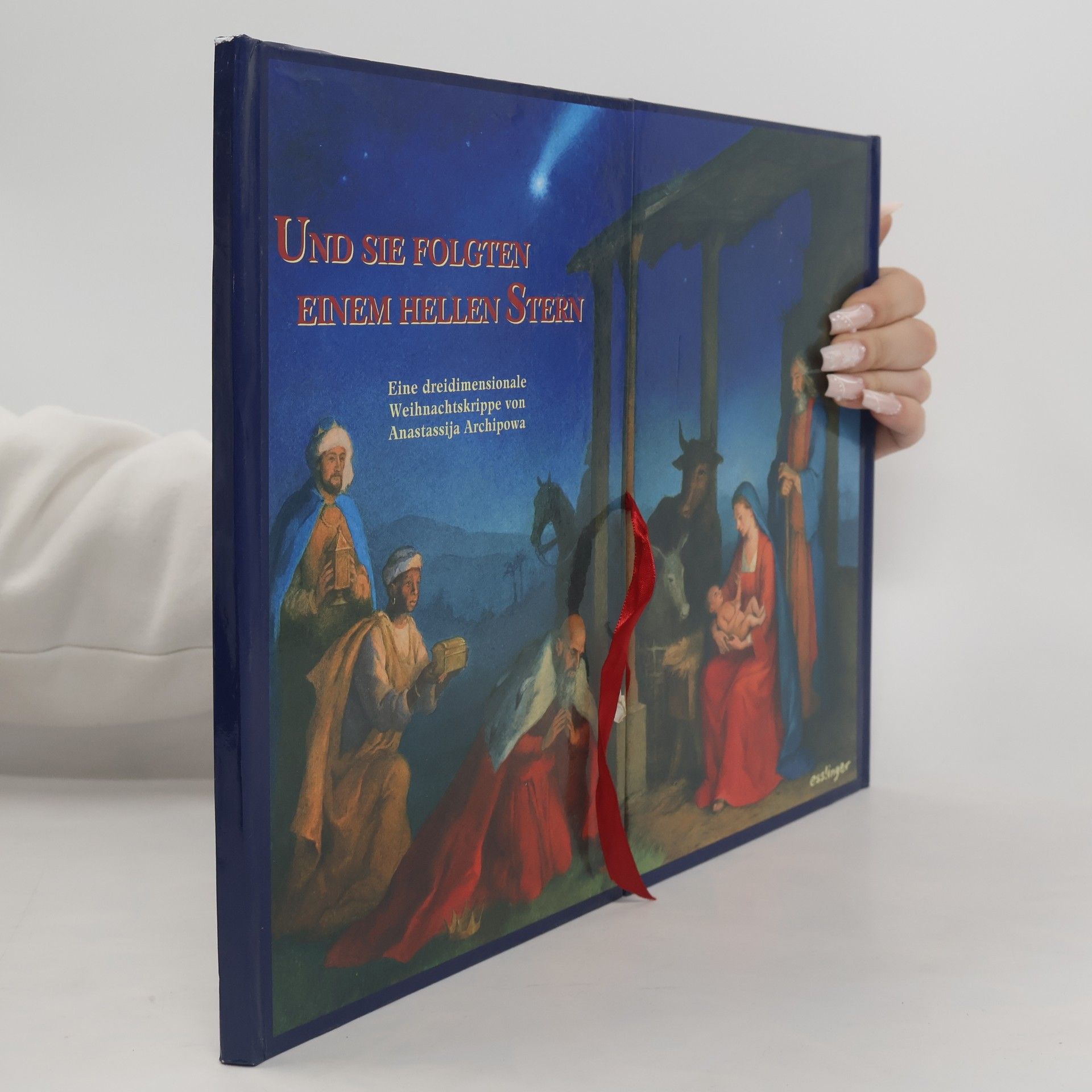 Anastassija Archipowa Und sie folgten einem hellen Stern. Eine dreidimensionale Weihnachtskrippe.