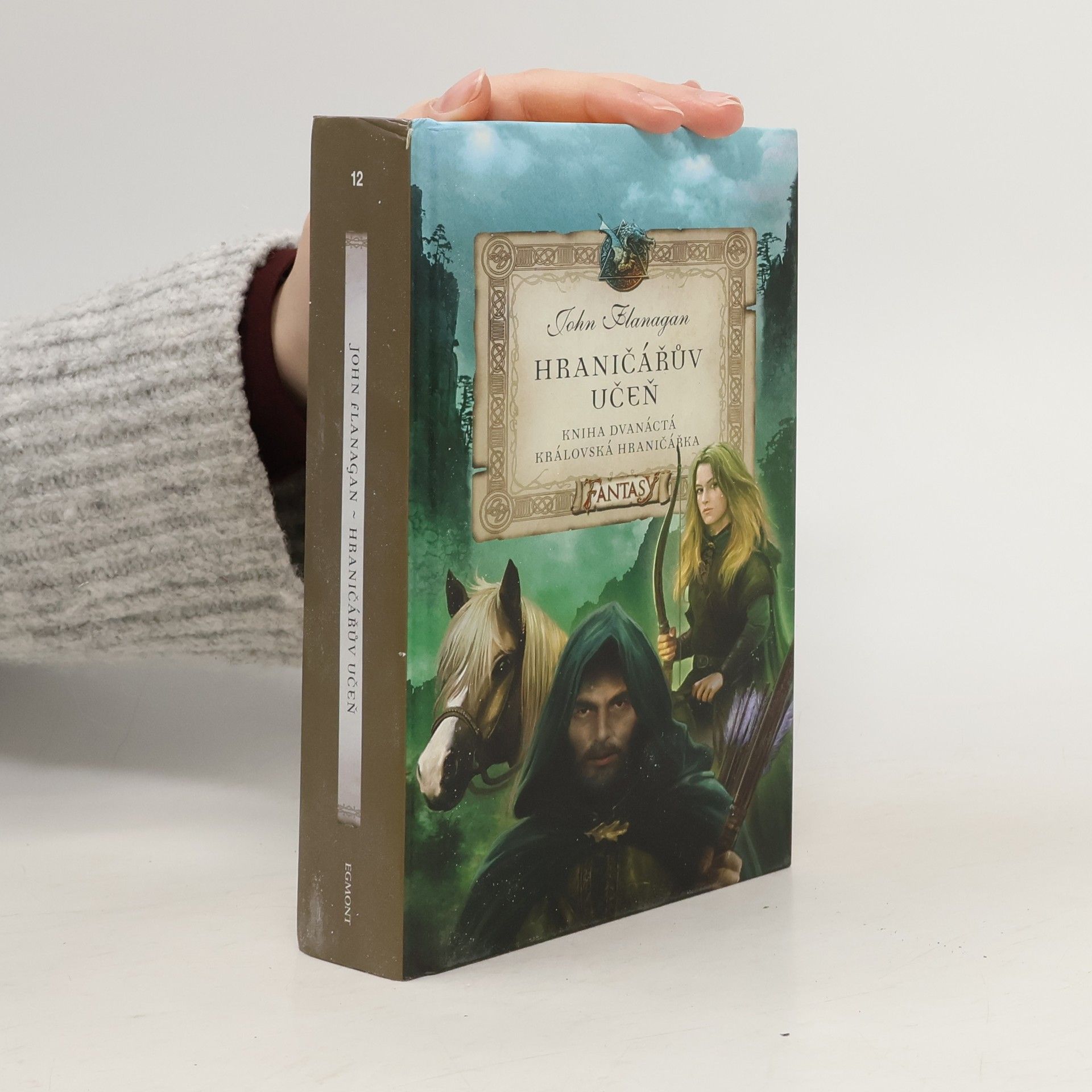 John Flanagan Hraničářův učeň. Královská hraničářka