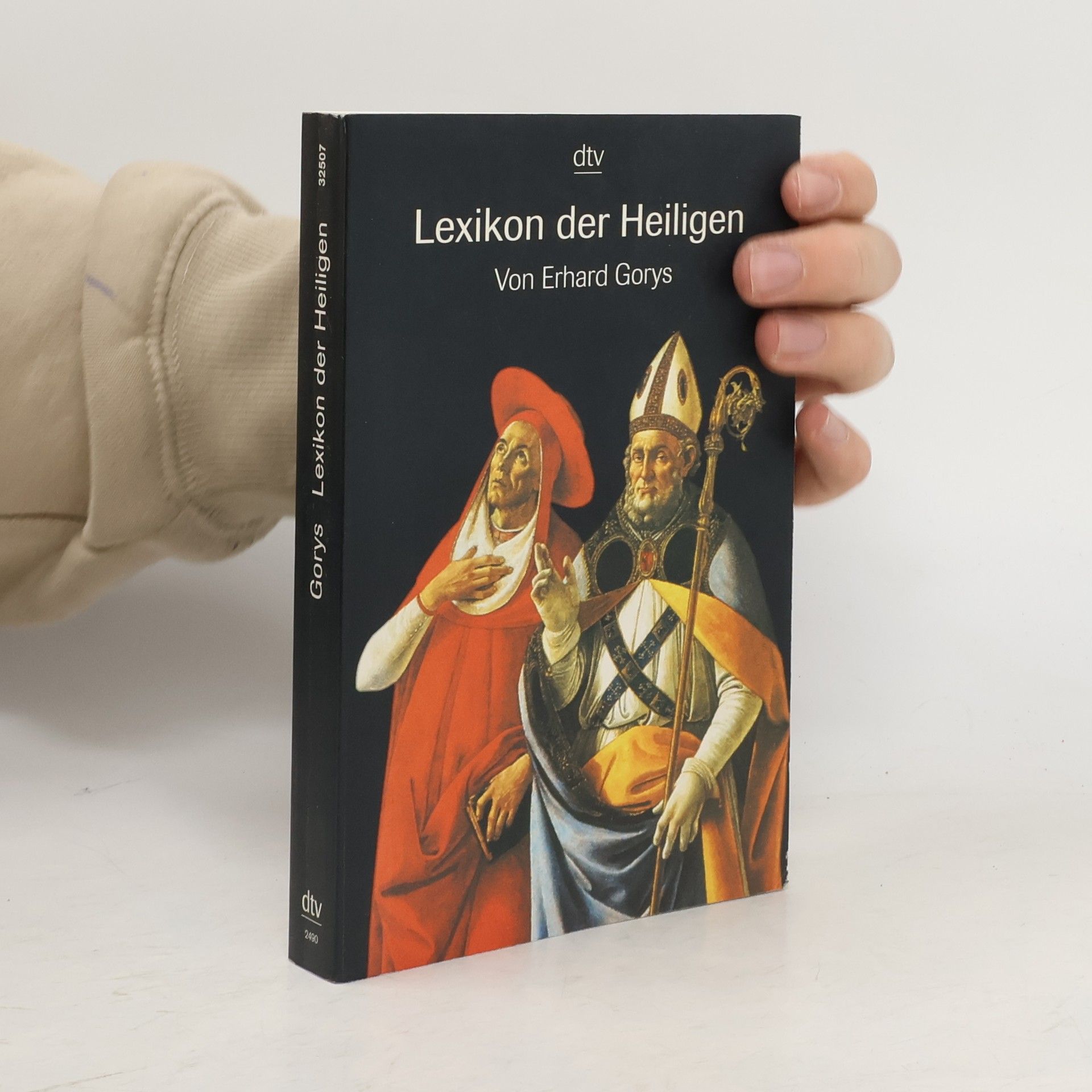 Erhard Gorys Lexikon der Heiligen