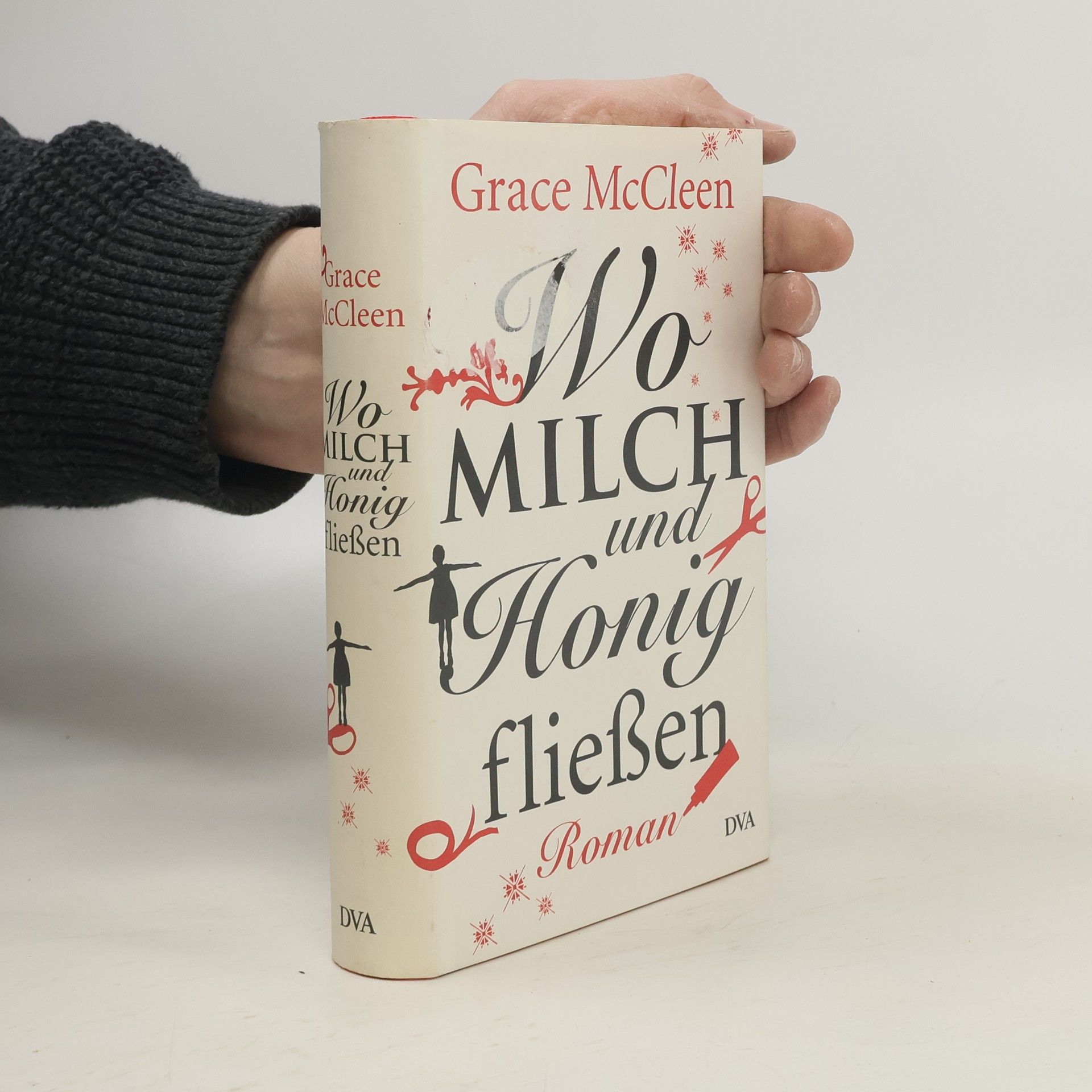 Grace McCleen Wo Milch und Honig fließen