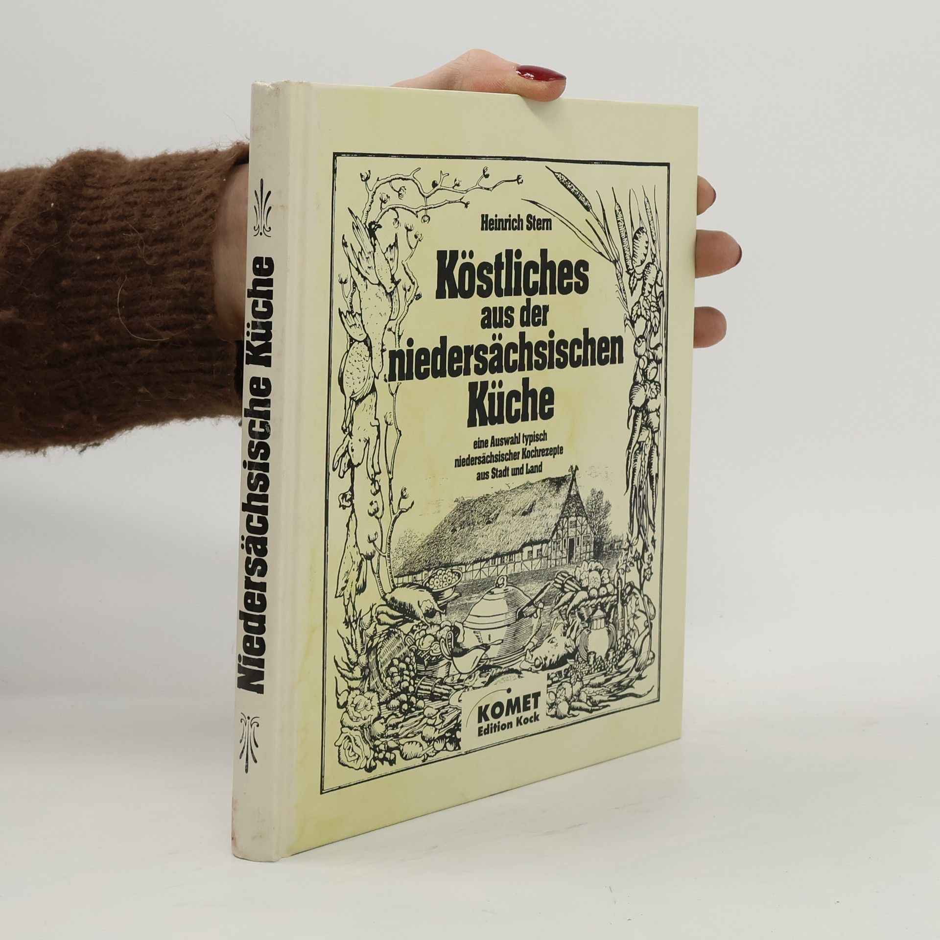 Heinrich Stern Köstliches aus der niedersächsischen Küche