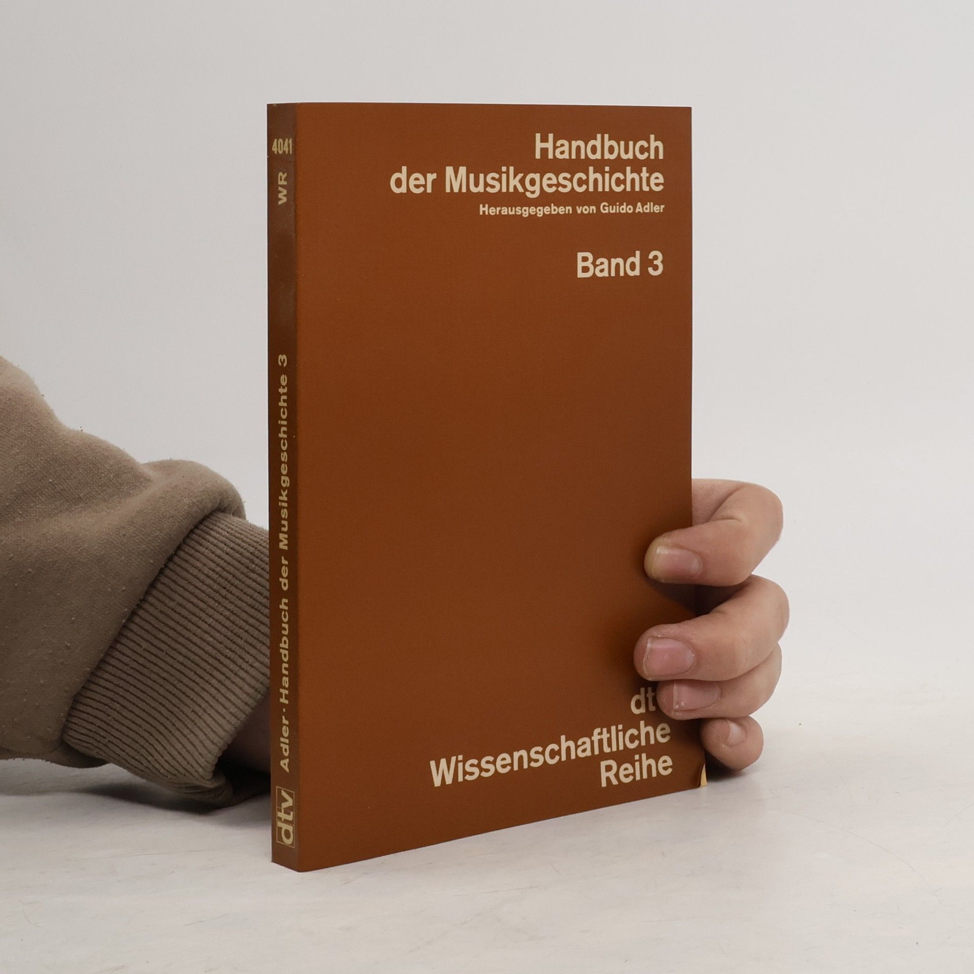Guido Adler Handbuch der Musikgeschichte. Band 3