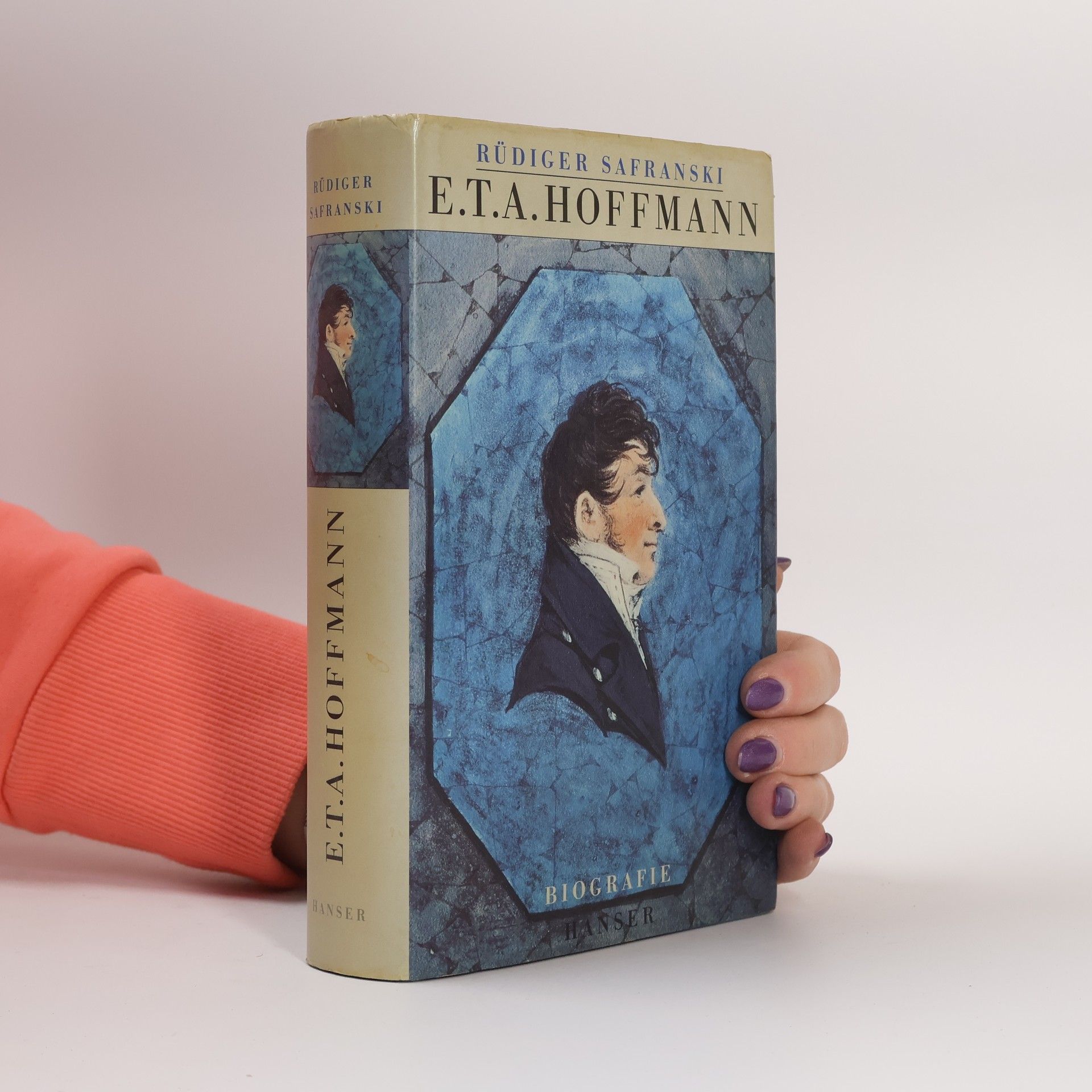 Rüdiger Safranski E. T. A. Hoffmann