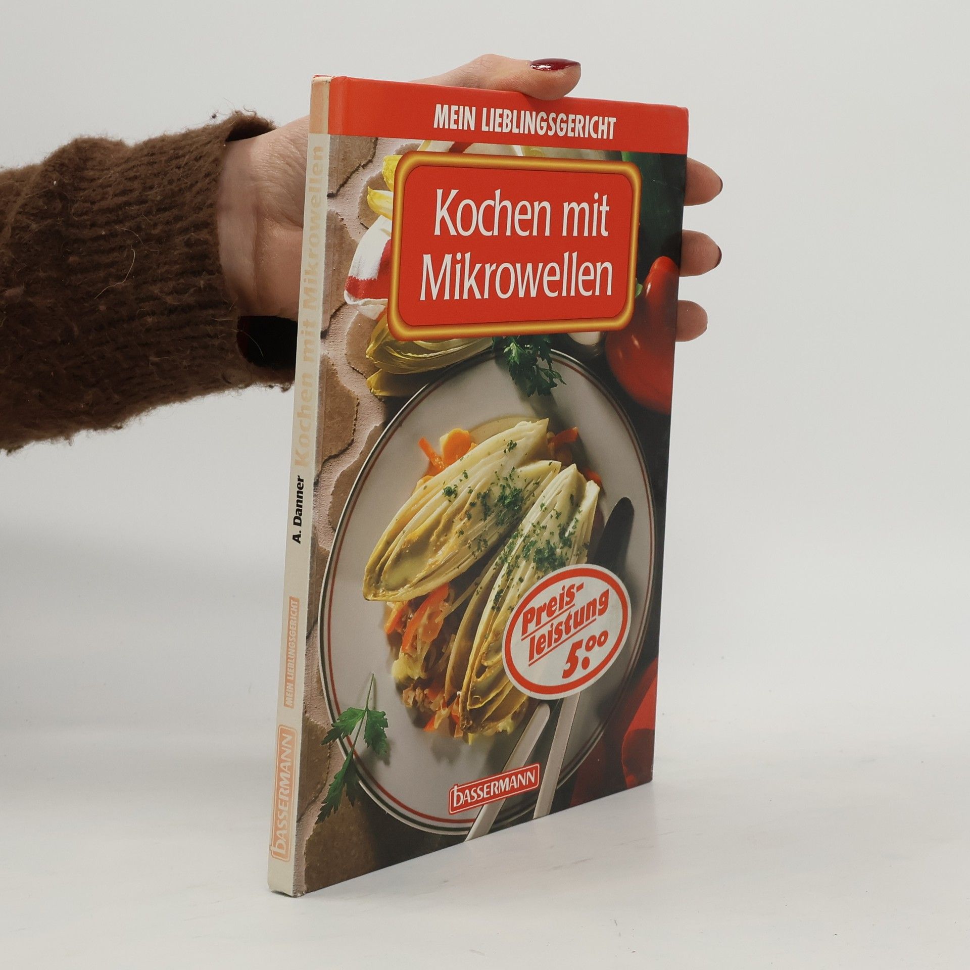 Alfred Danner Kochen mit Mikrowellen
