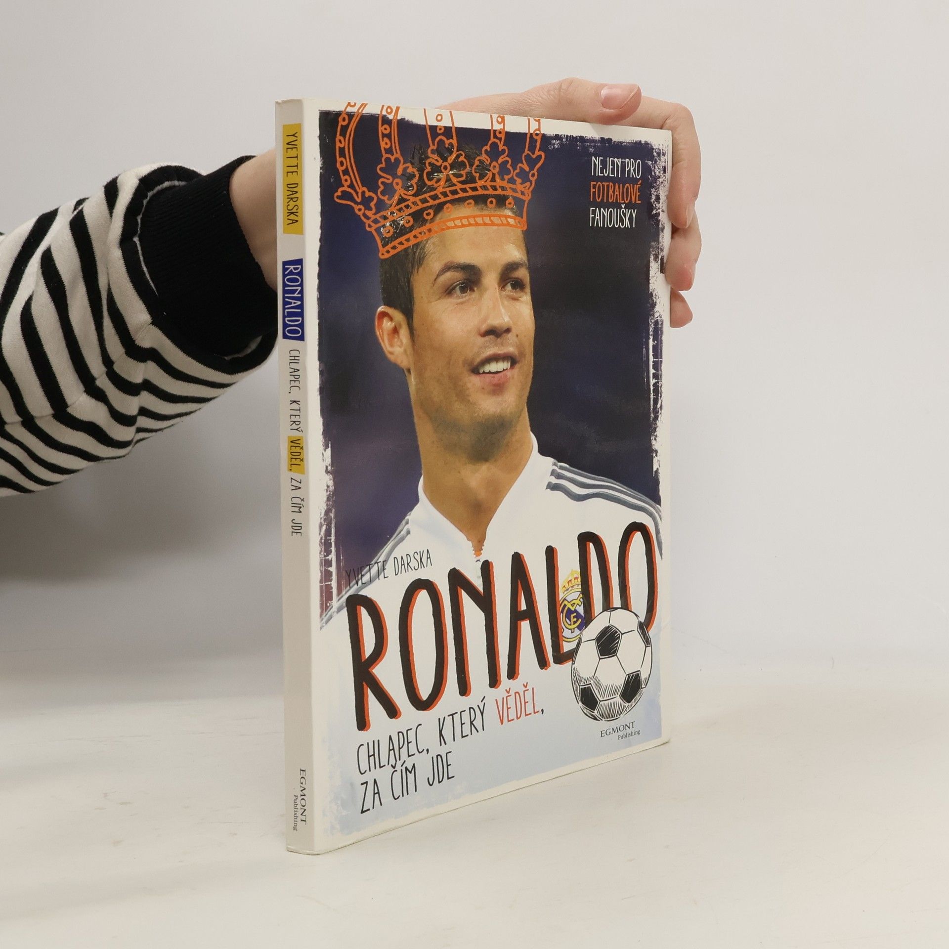 Ronaldo: chlapec, který věděl, za čím jde