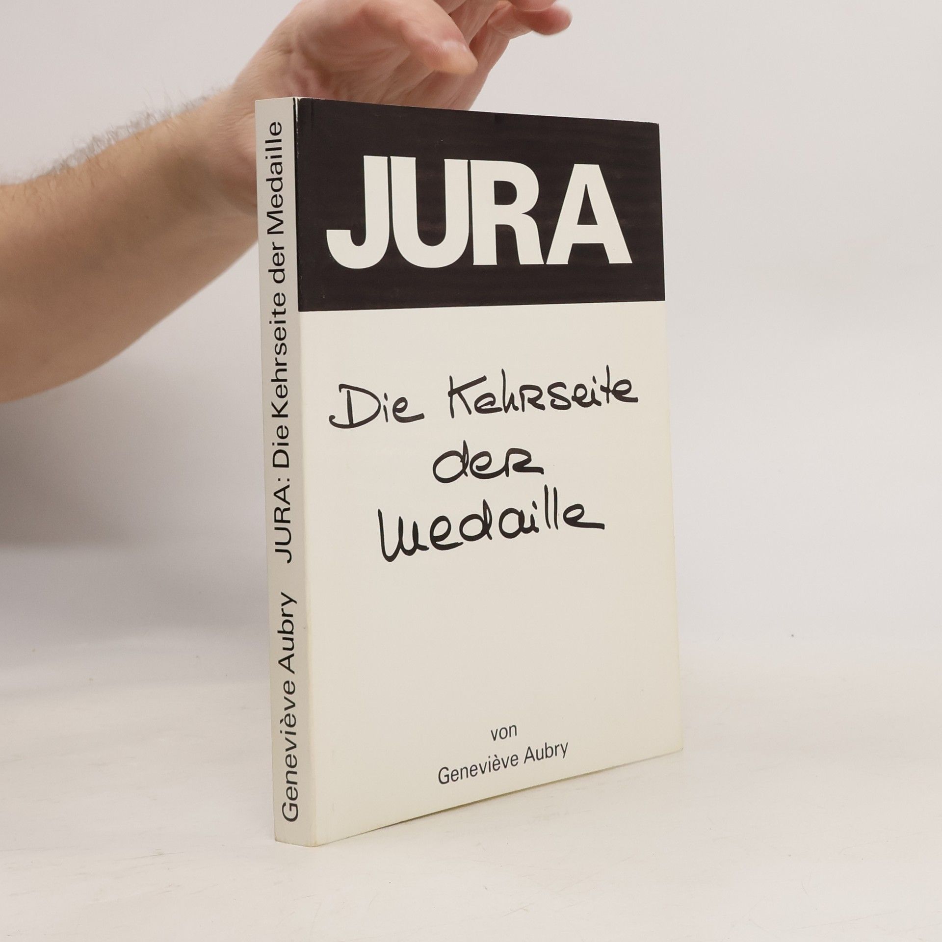 Geneviève Aubry JURA: Die Kehrseite der Medaille