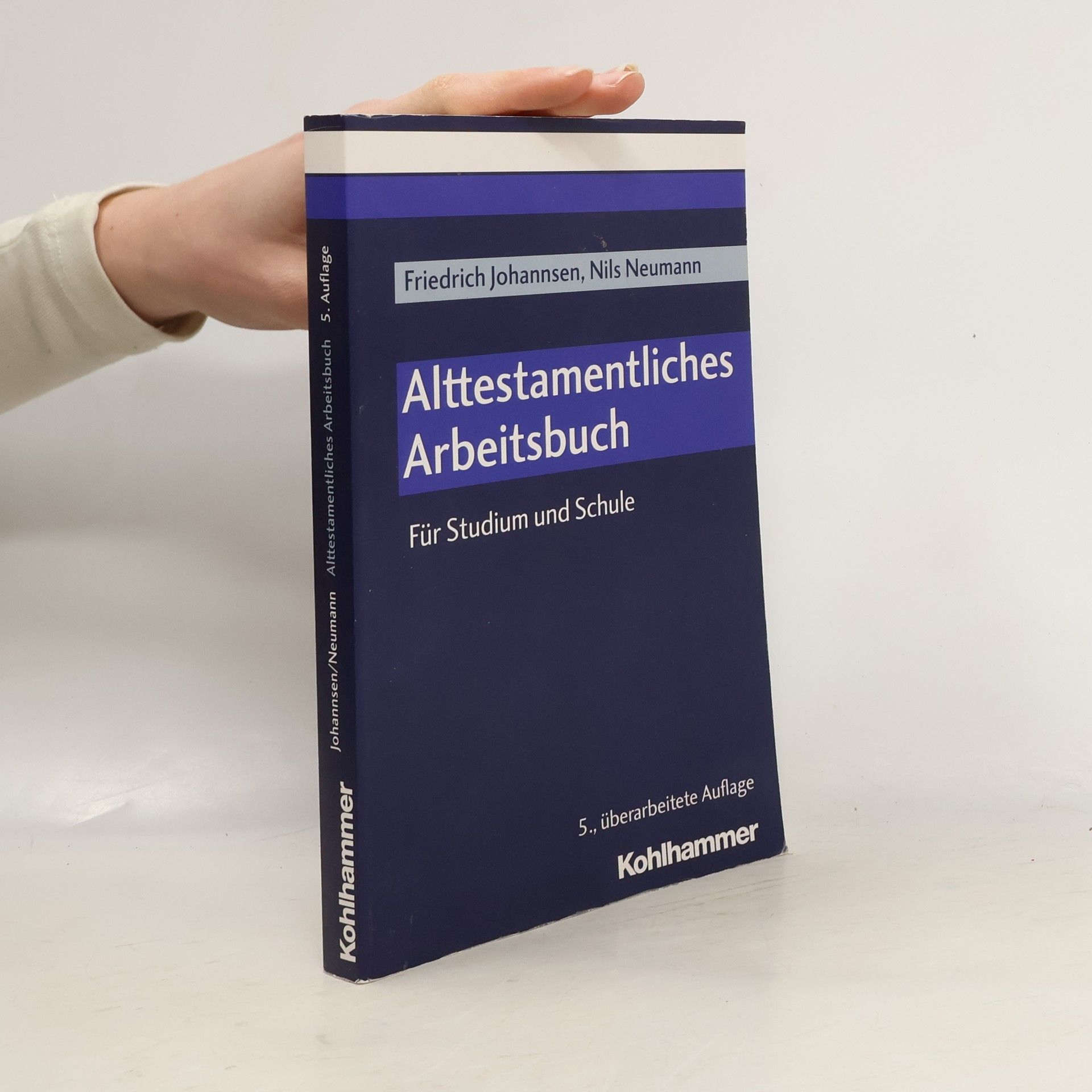 Friedrich Johannsen Alttestamentliches Arbeitsbuch