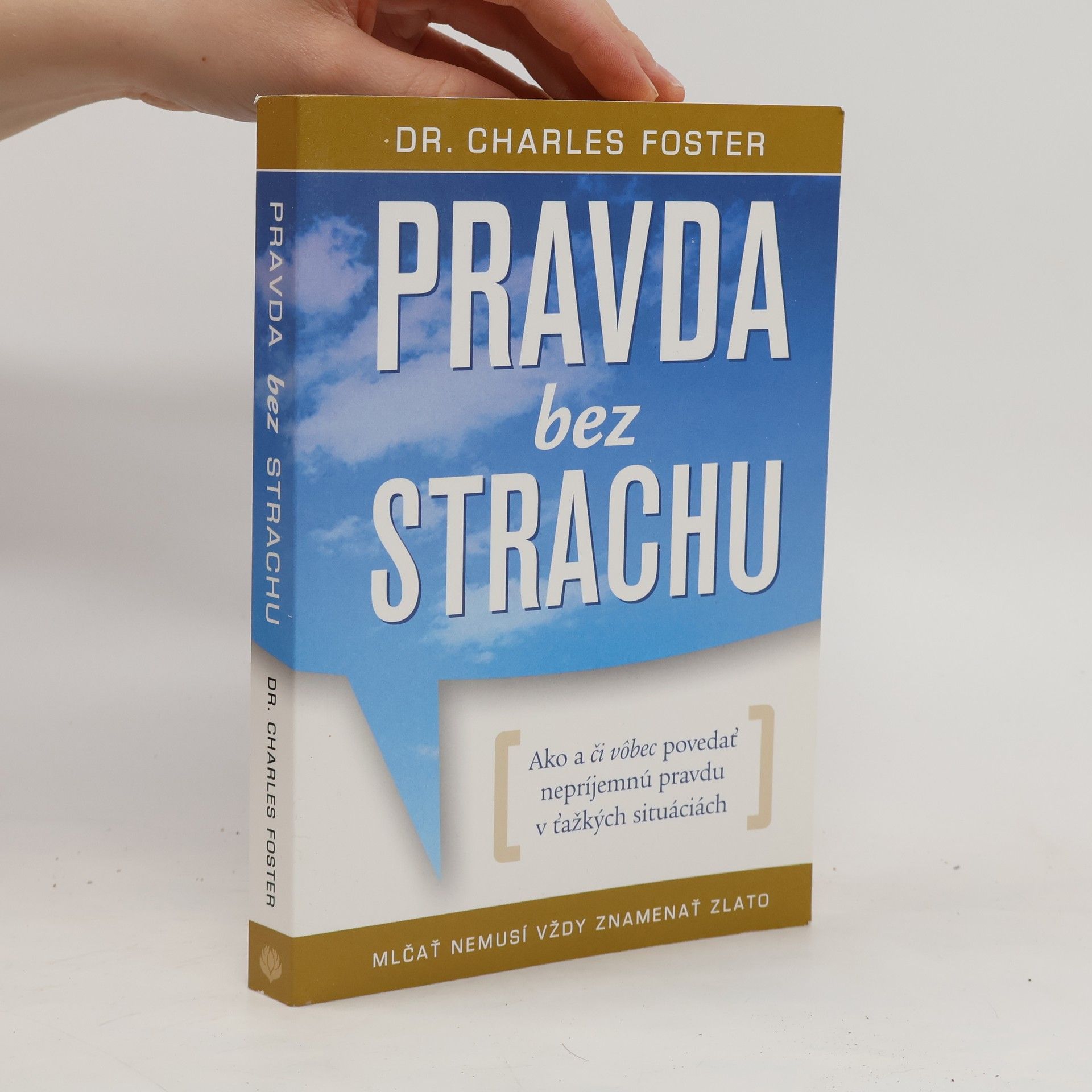 Charles Foster Pravda bez strachu