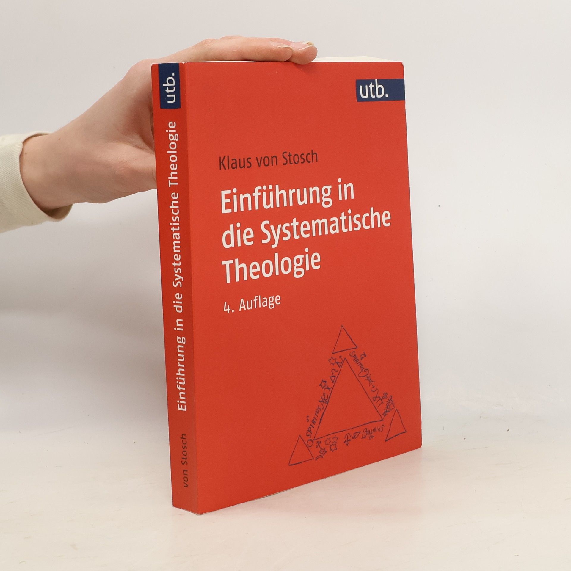 Klaus von Stosch Einführung in die Systematische Theologie