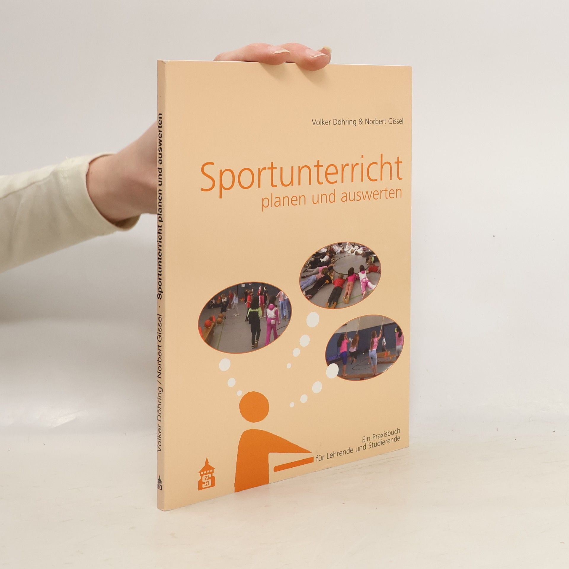 Volker Döring Sportunterricht planen und auswerten