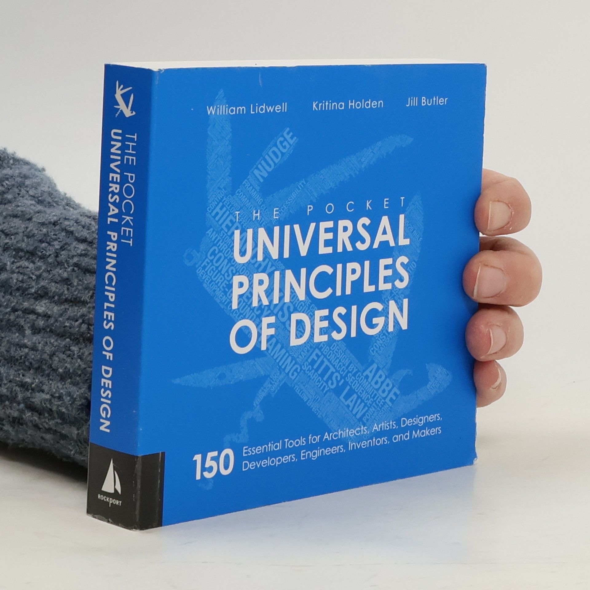 William Lidwell The pocket universal principles of design