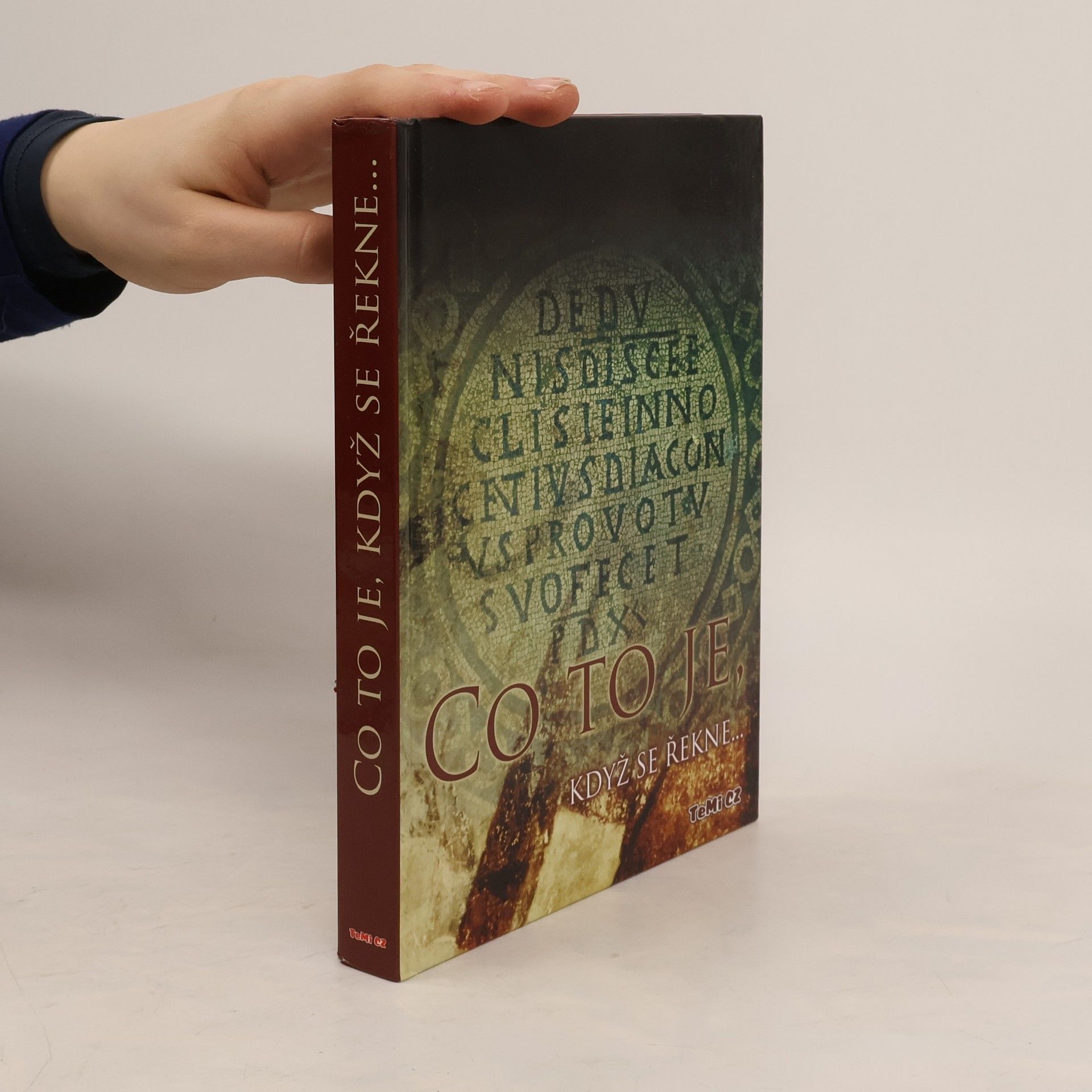 Olga Spalová Co to je, když se řekne...