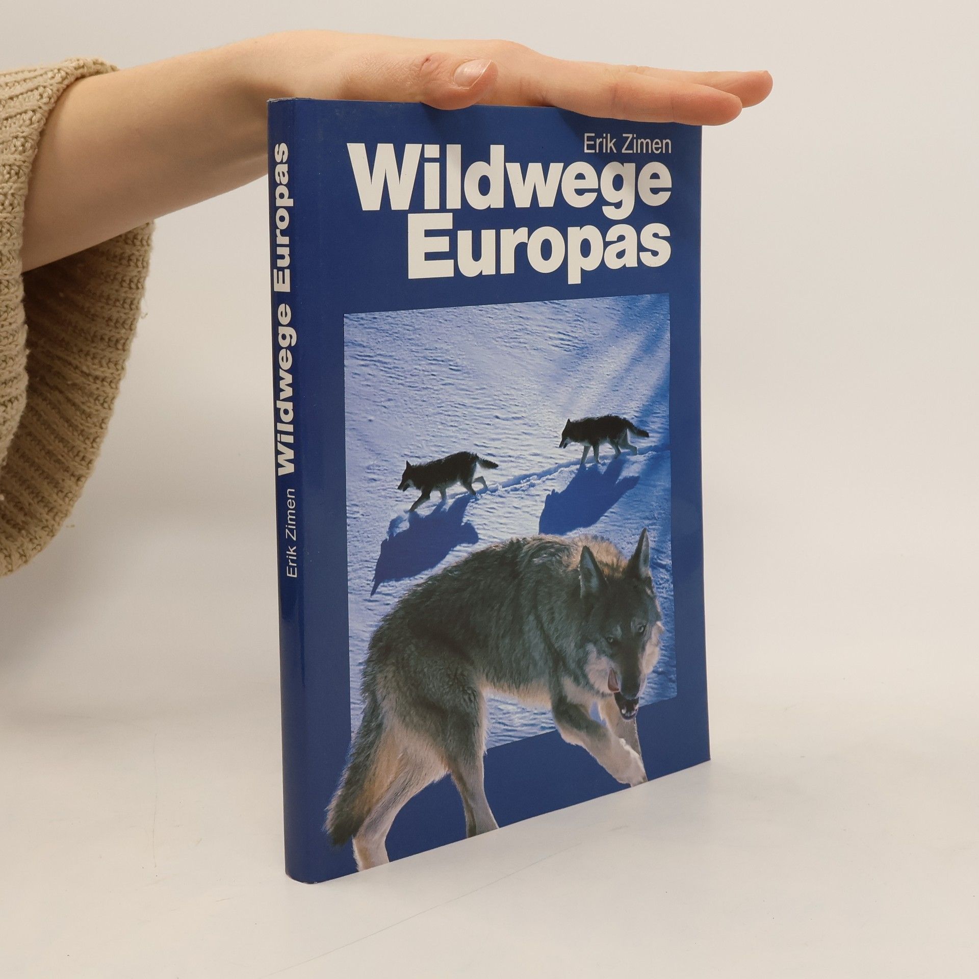 Erik Zimen Wildwege Europas