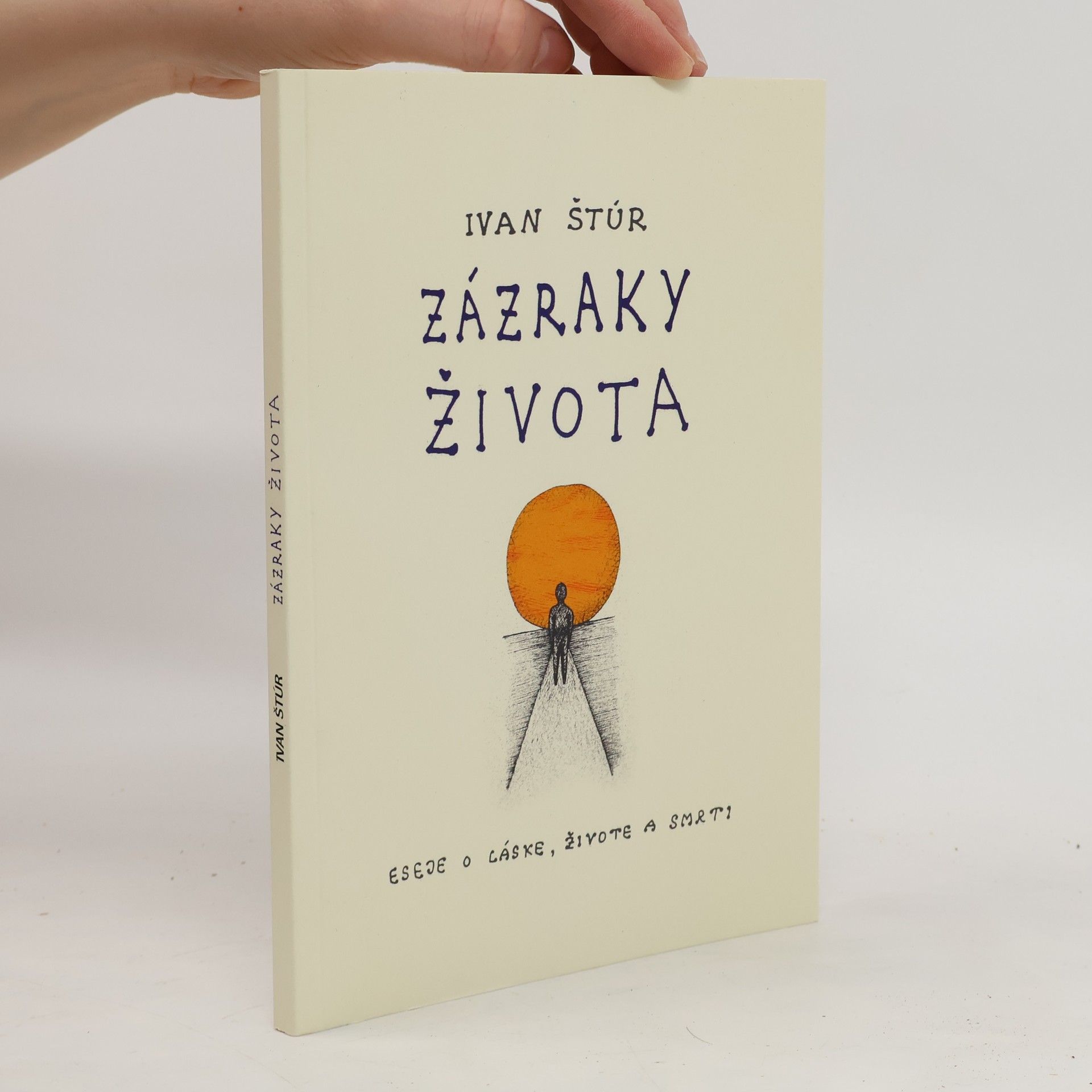 Zázraky života : eseje o láske, živote a smrti