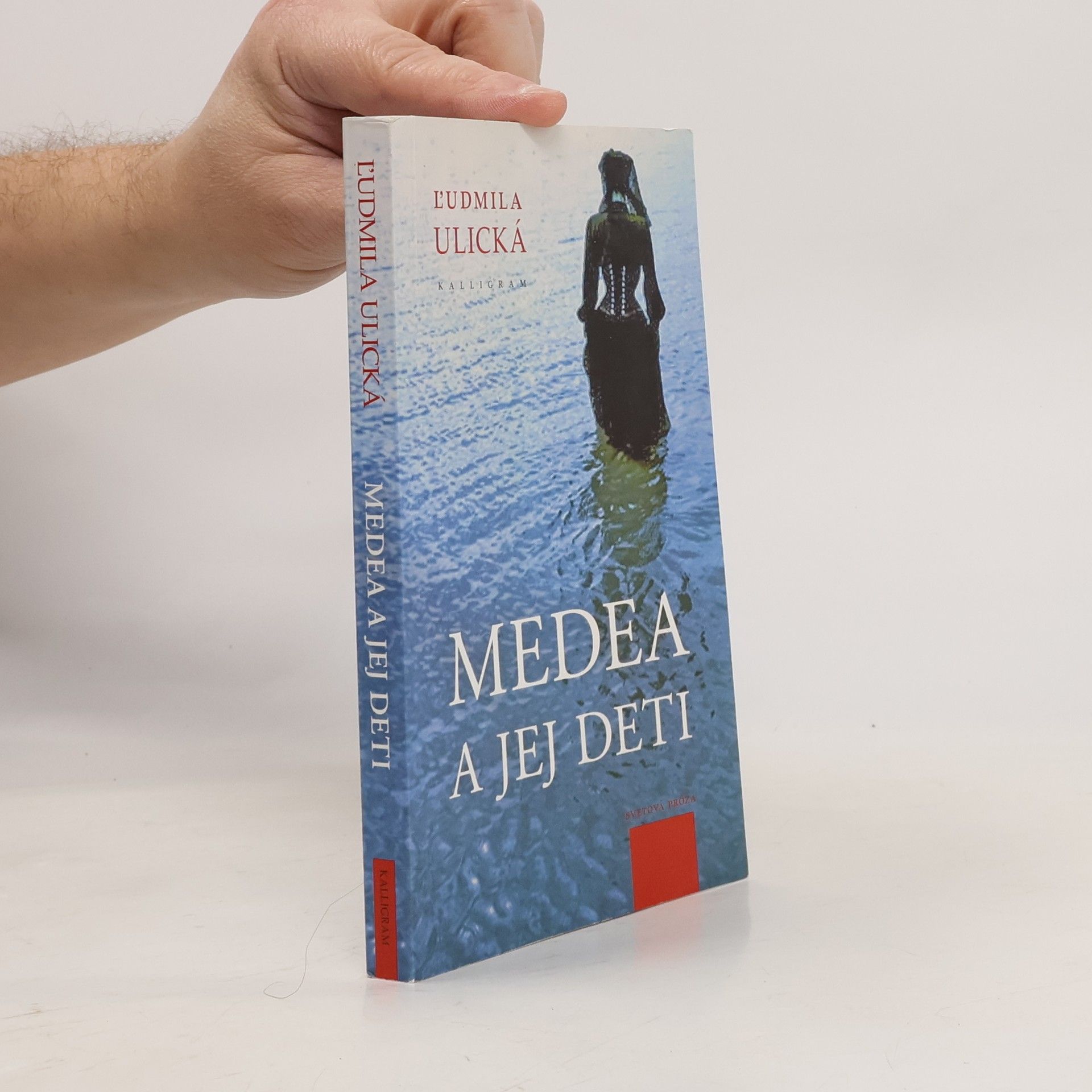 Ljudmila Evgenʹevna Ulickaja Medea a jej deti