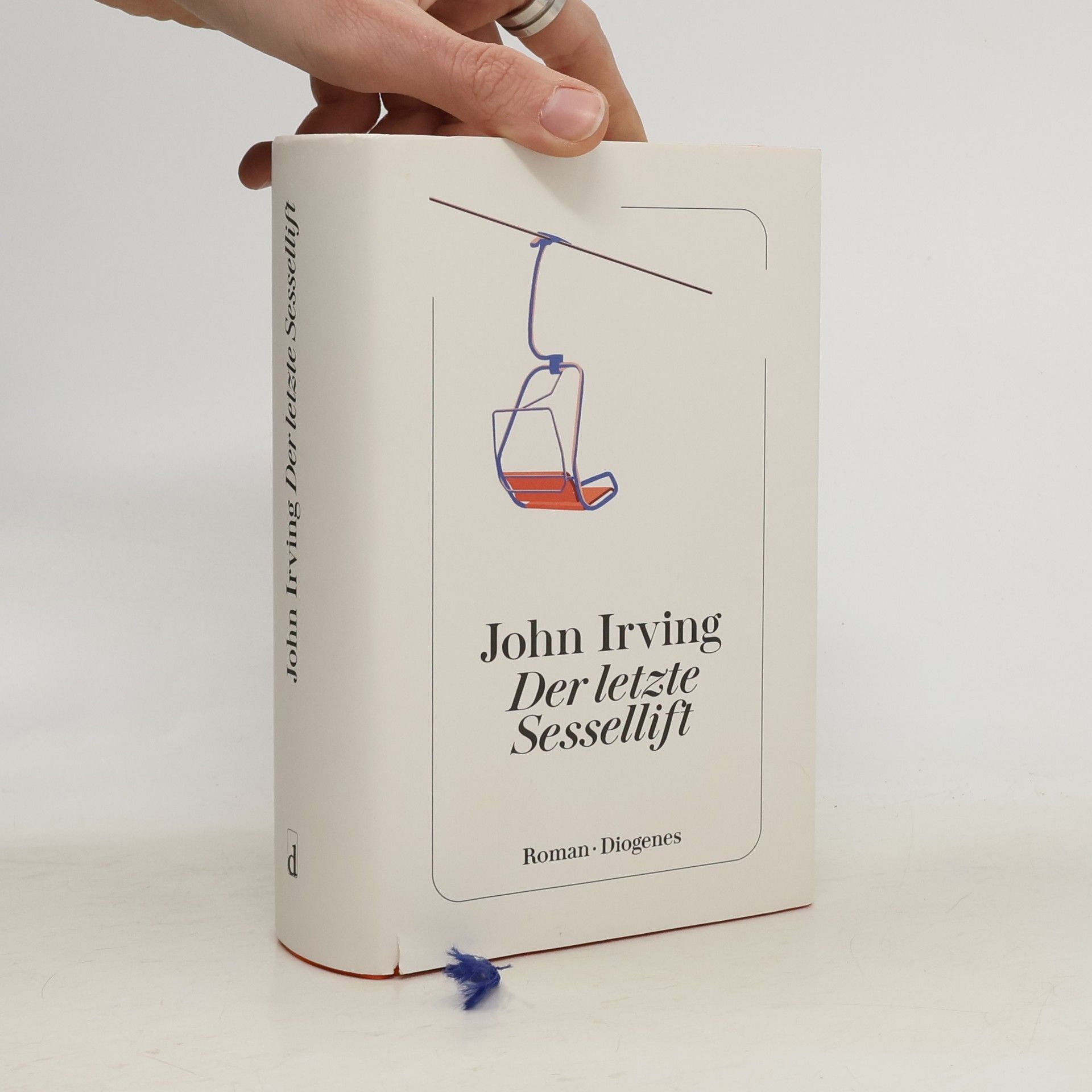 John Irving Der letzte Sessellift