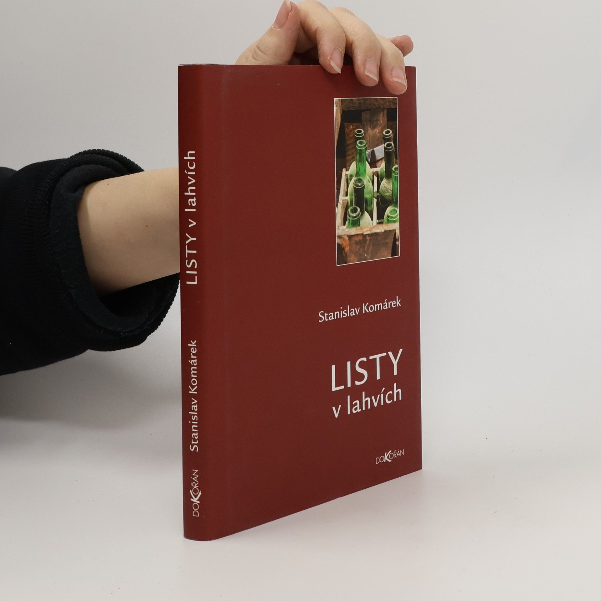 Stanislav Komárek Listy v lahvích