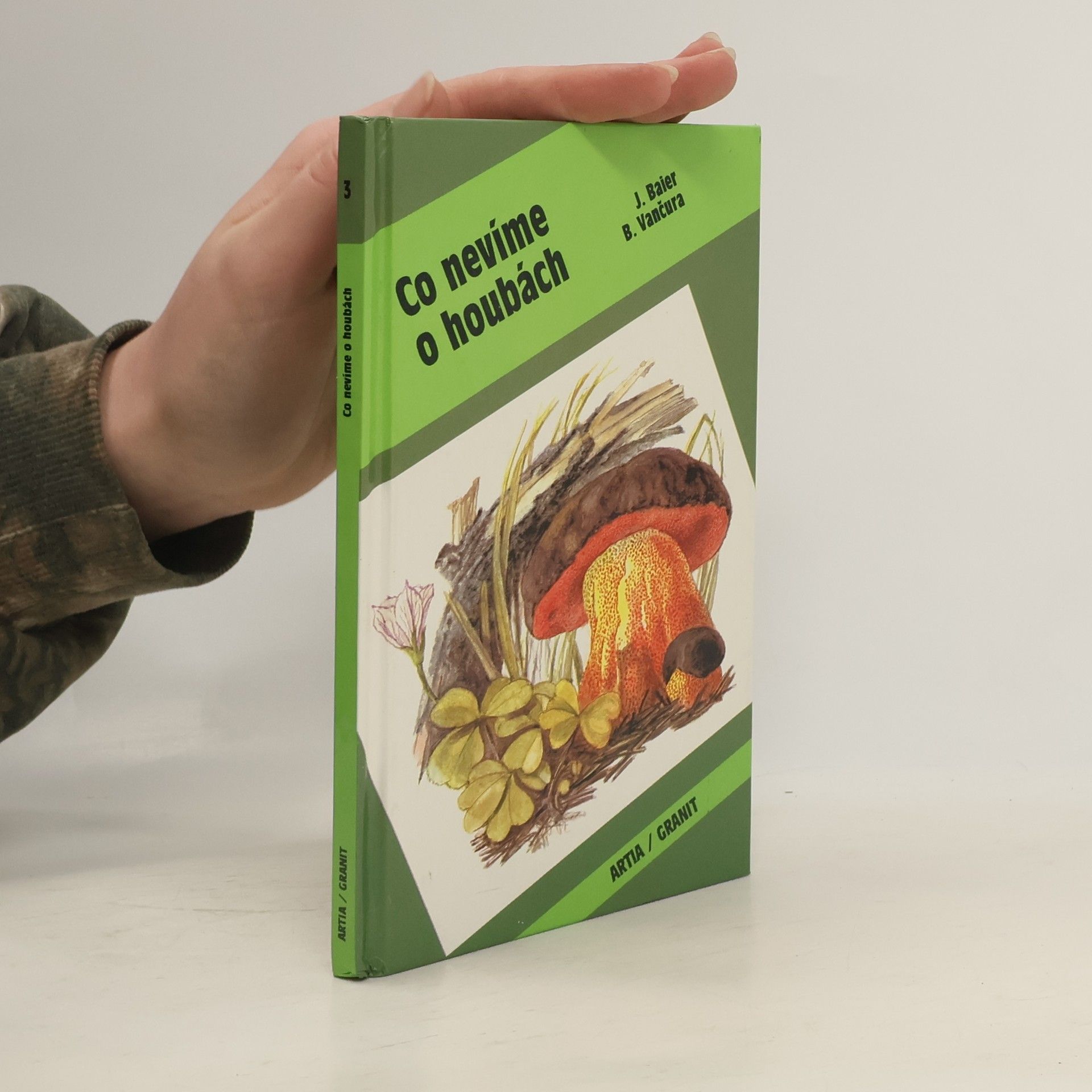 Jiří Baier Co nevíme o houbách