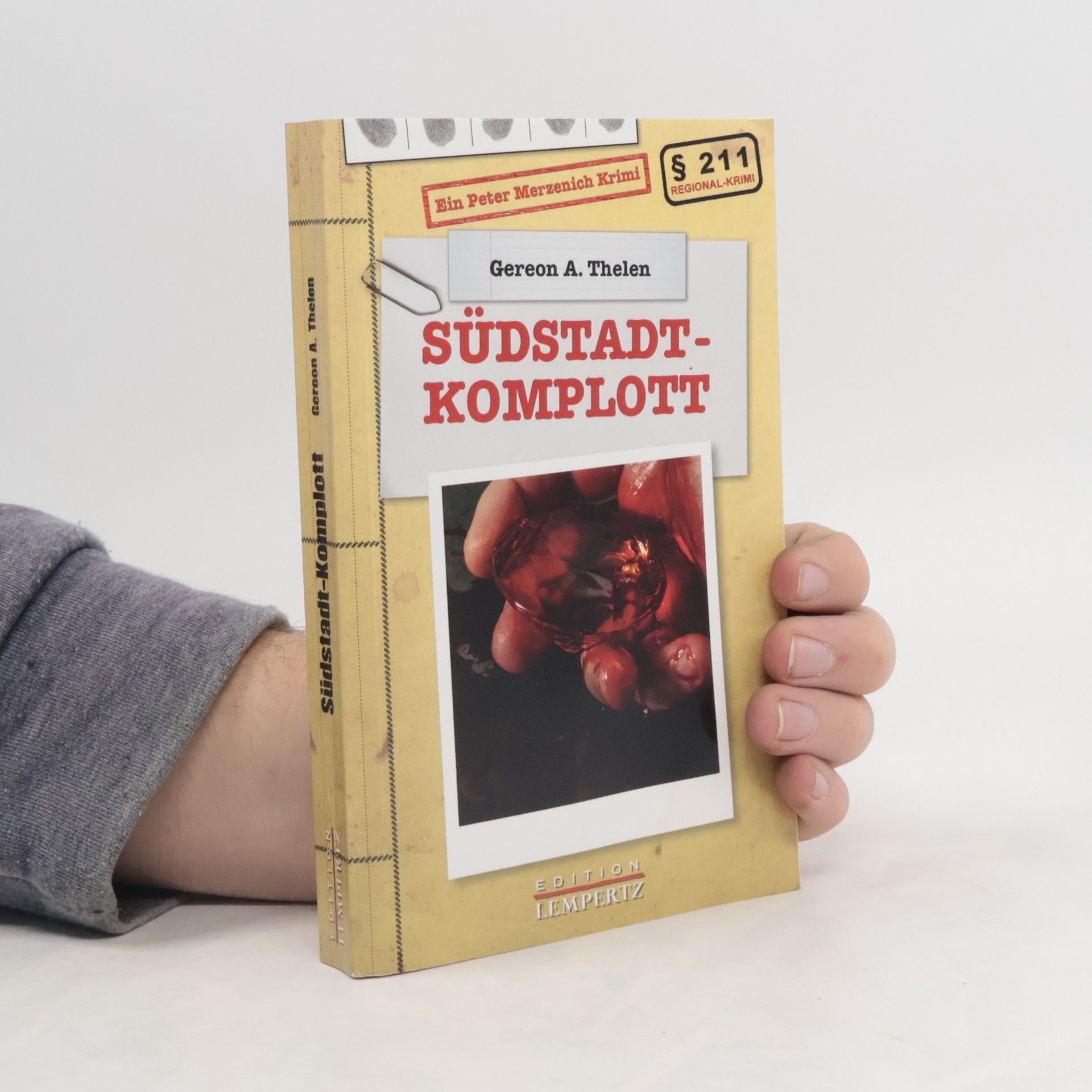 Gereon A. Thelen Südstadt-Komplott
