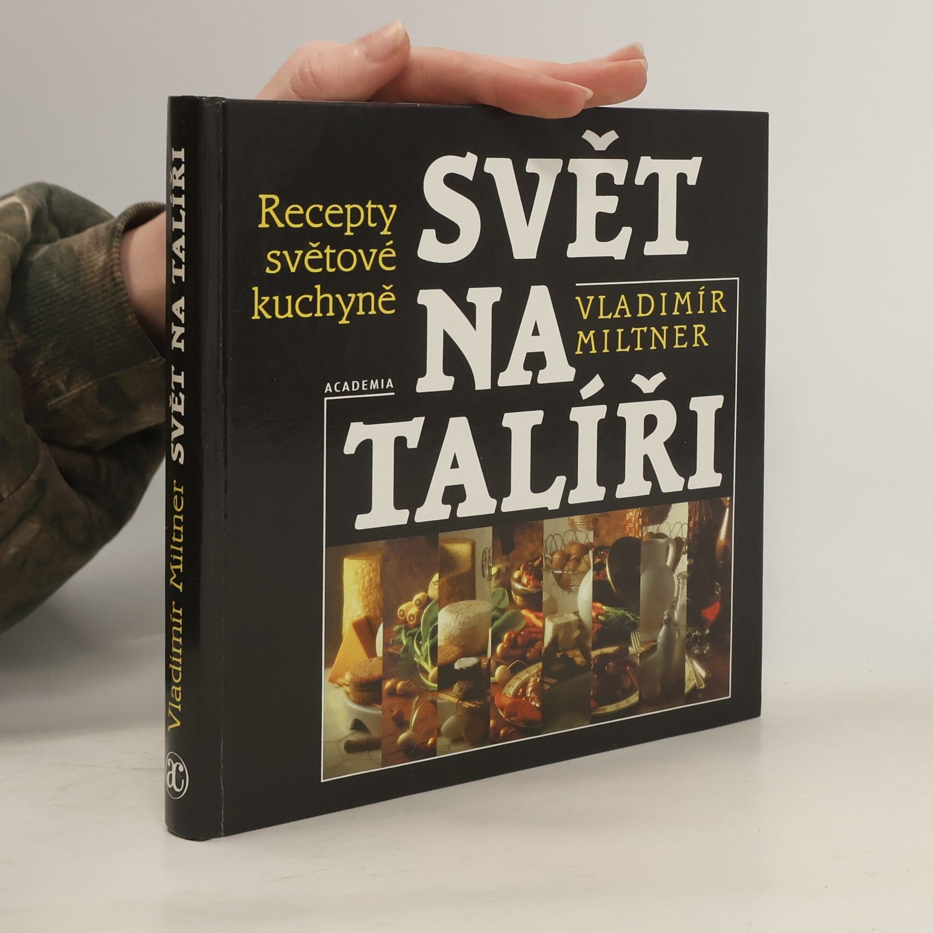 Vladimír Miltner Svět na talíři