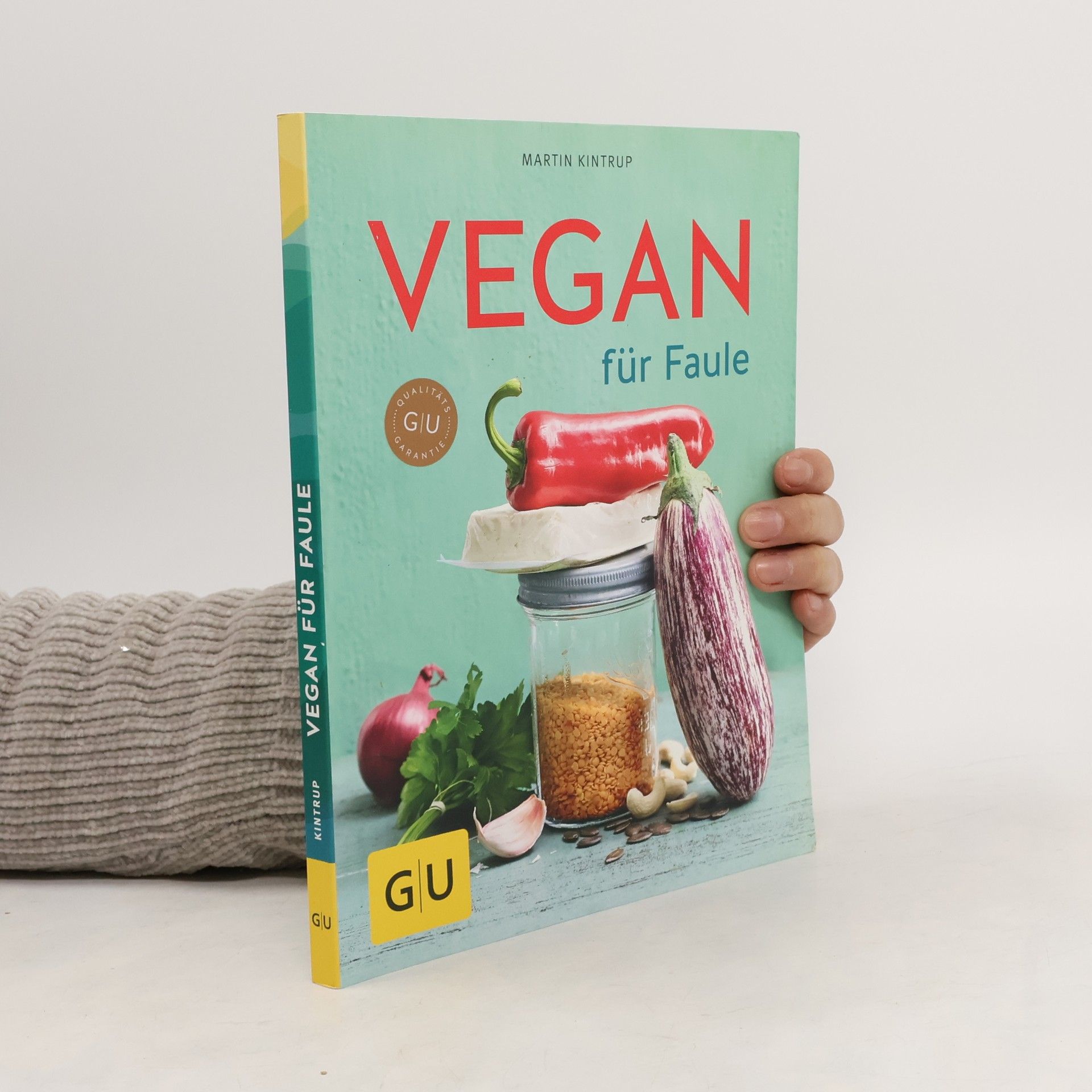 Martin Kintrup Vegan für Faule