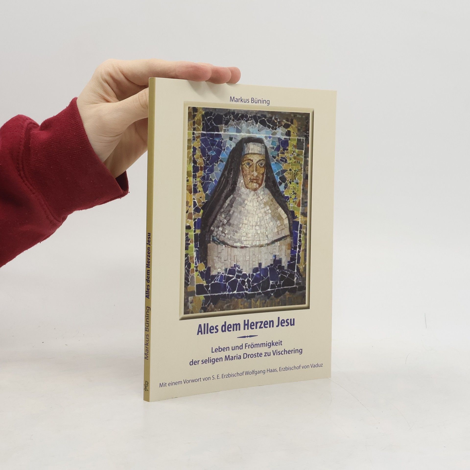 Markus Büning Alles dem Herzen Jesu