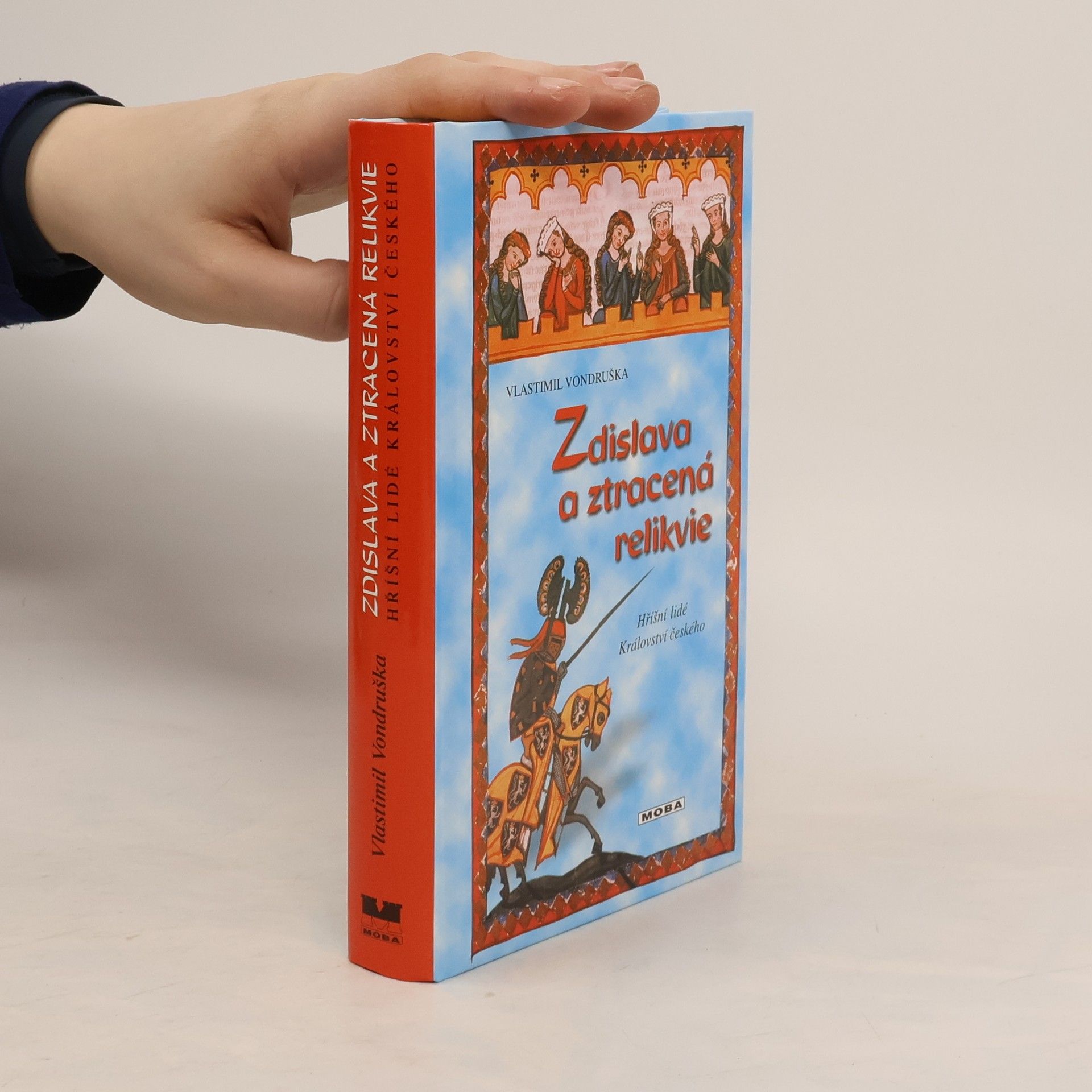 Vlastimil Vondruška Zdislava a ztracená relikvie