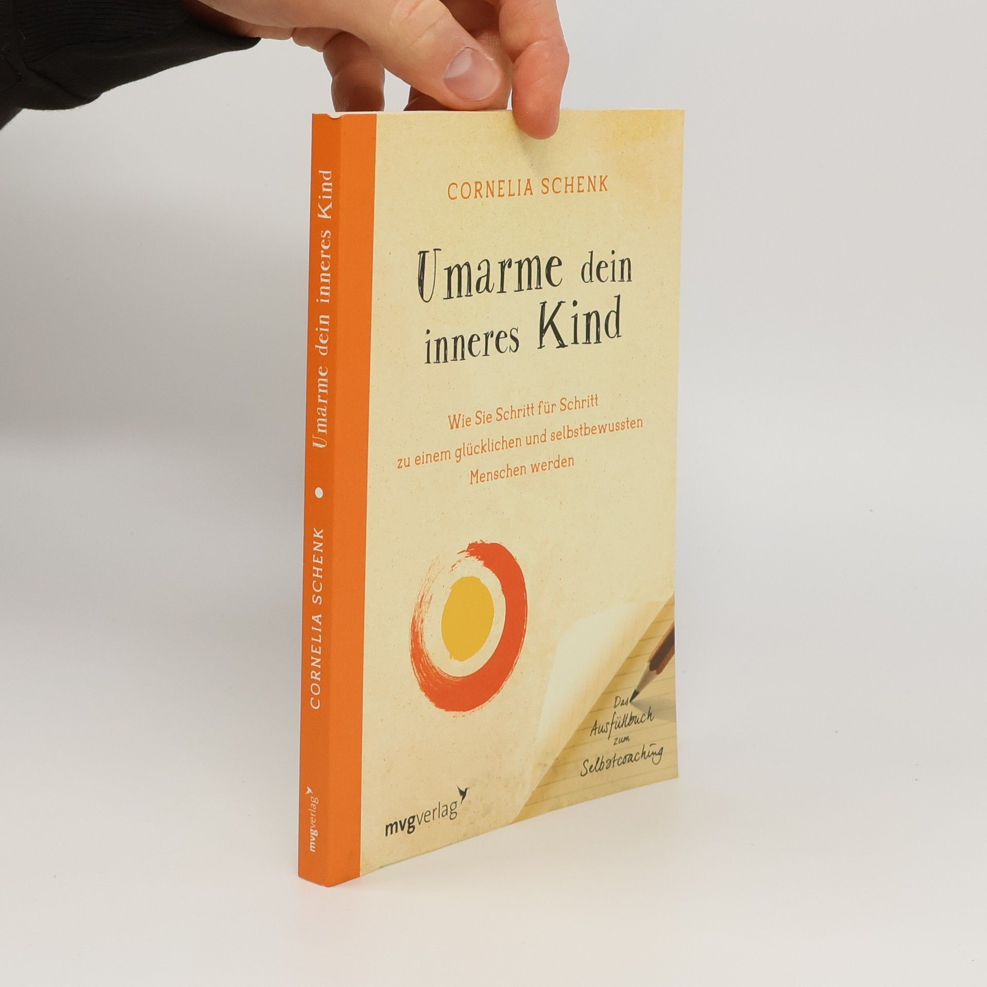 Cornelia Schenk Umarme dein inneres Kind