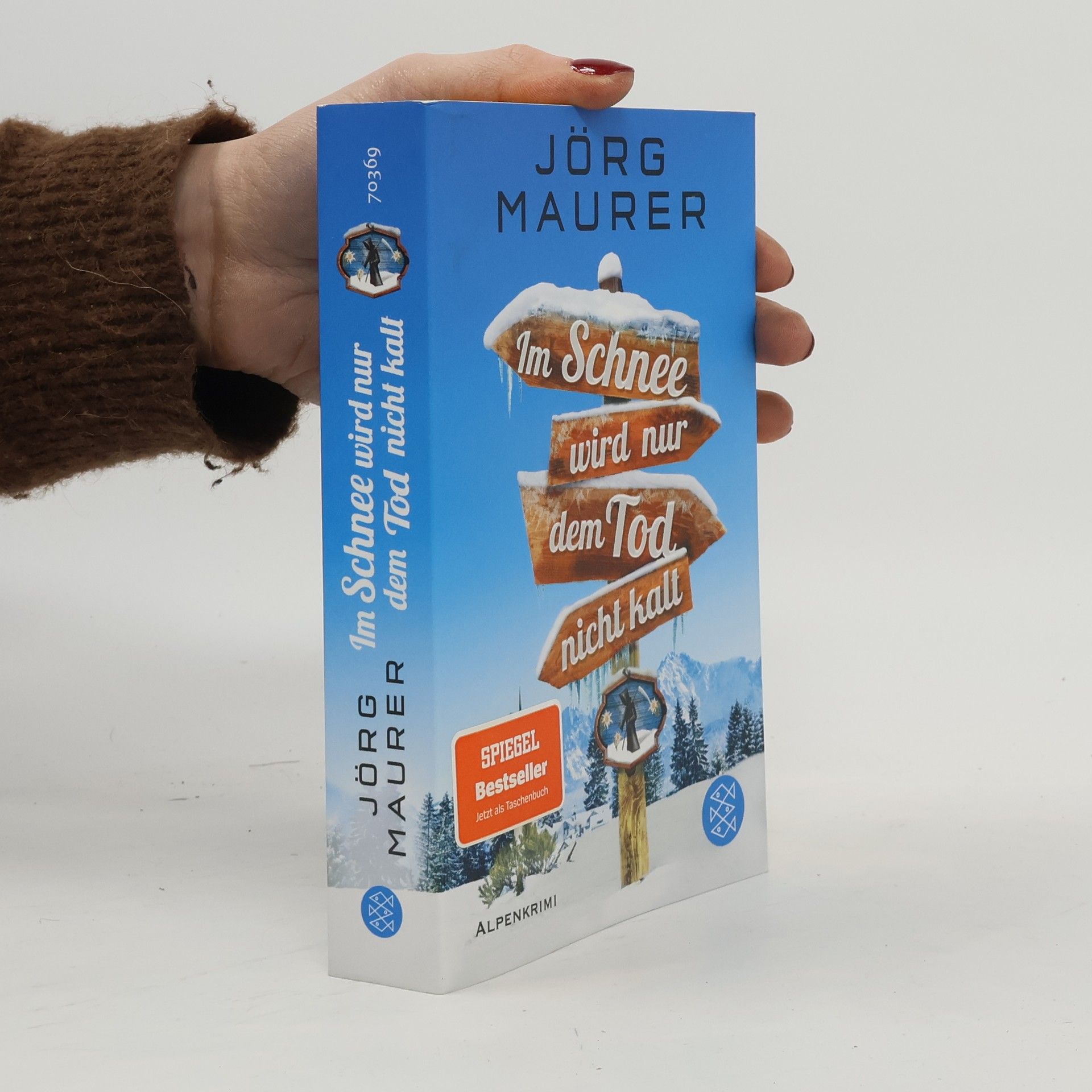 Jörg Maurer Im Schnee wird nur dem Tod nicht kalt