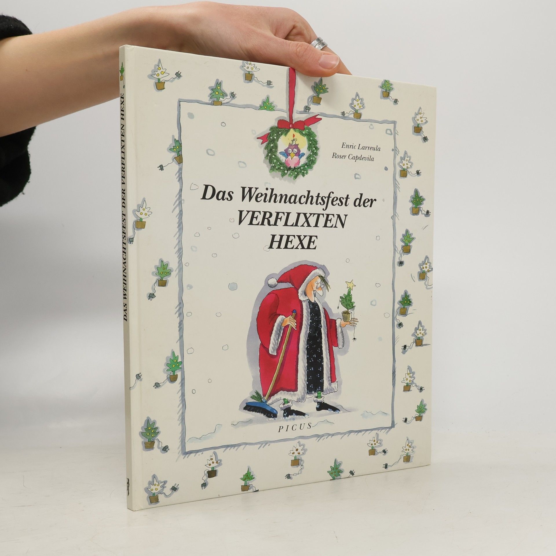 Das Weihnachtsfest der verflixten Hexe