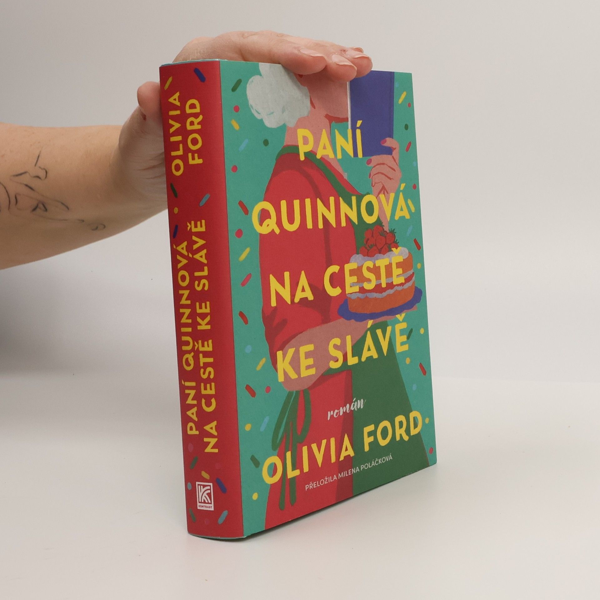 Olivia Ford Paní Quinnová na cestě ke slávě