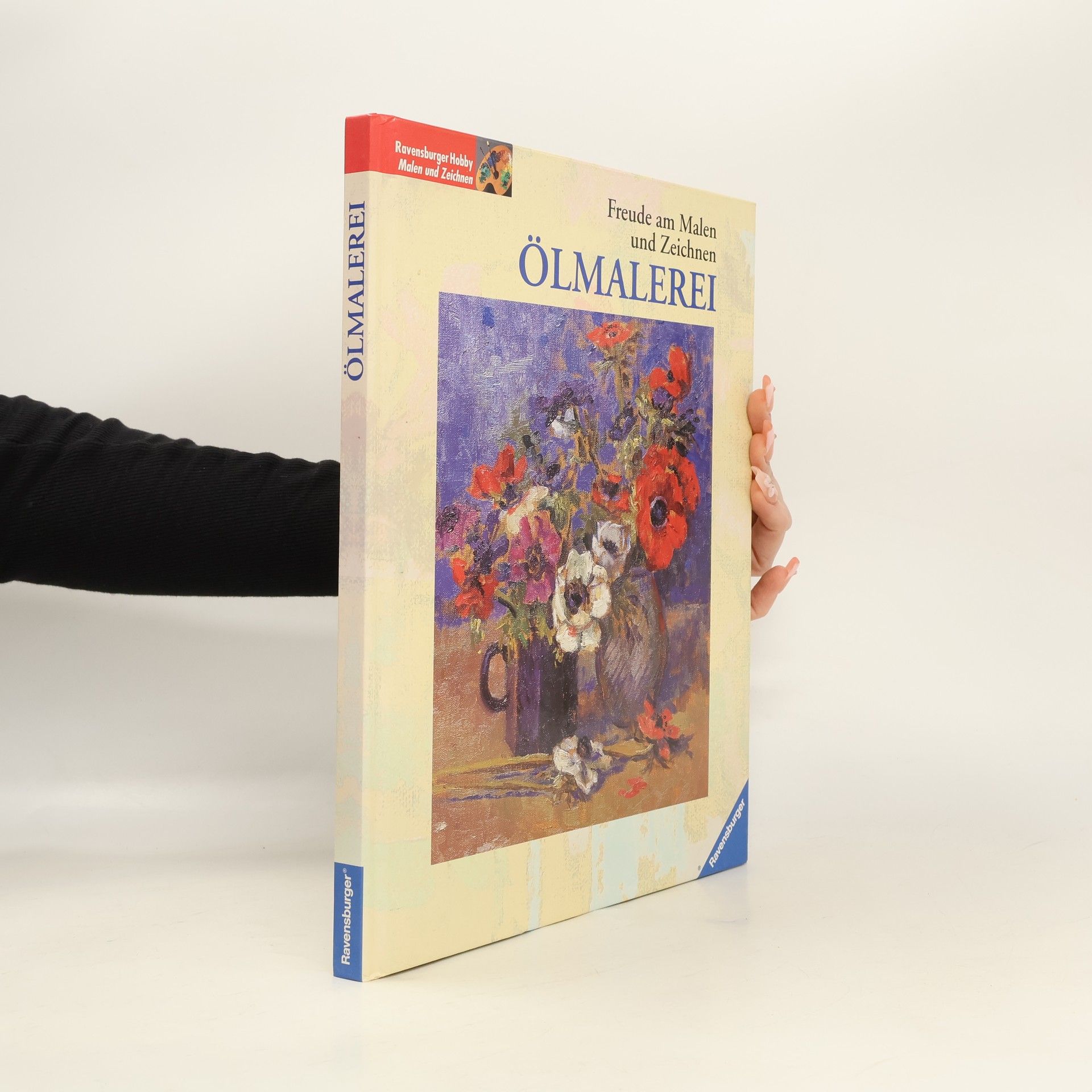AA.VV. Freude am Malen und Zeichnen. Ölmalerei