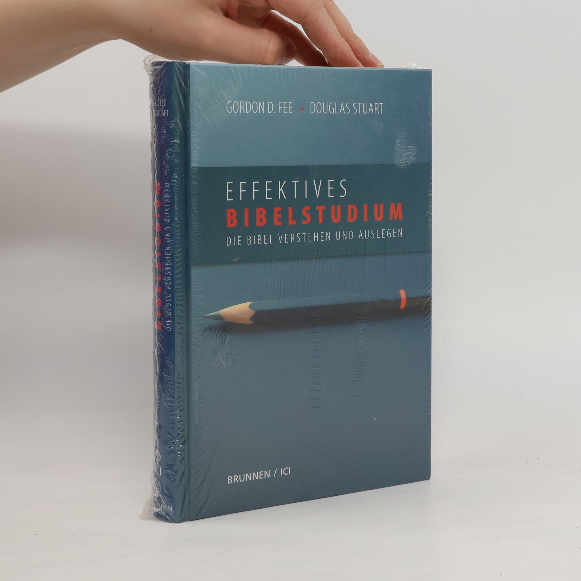 Gordon D. Fee Effektives Bibelstudium