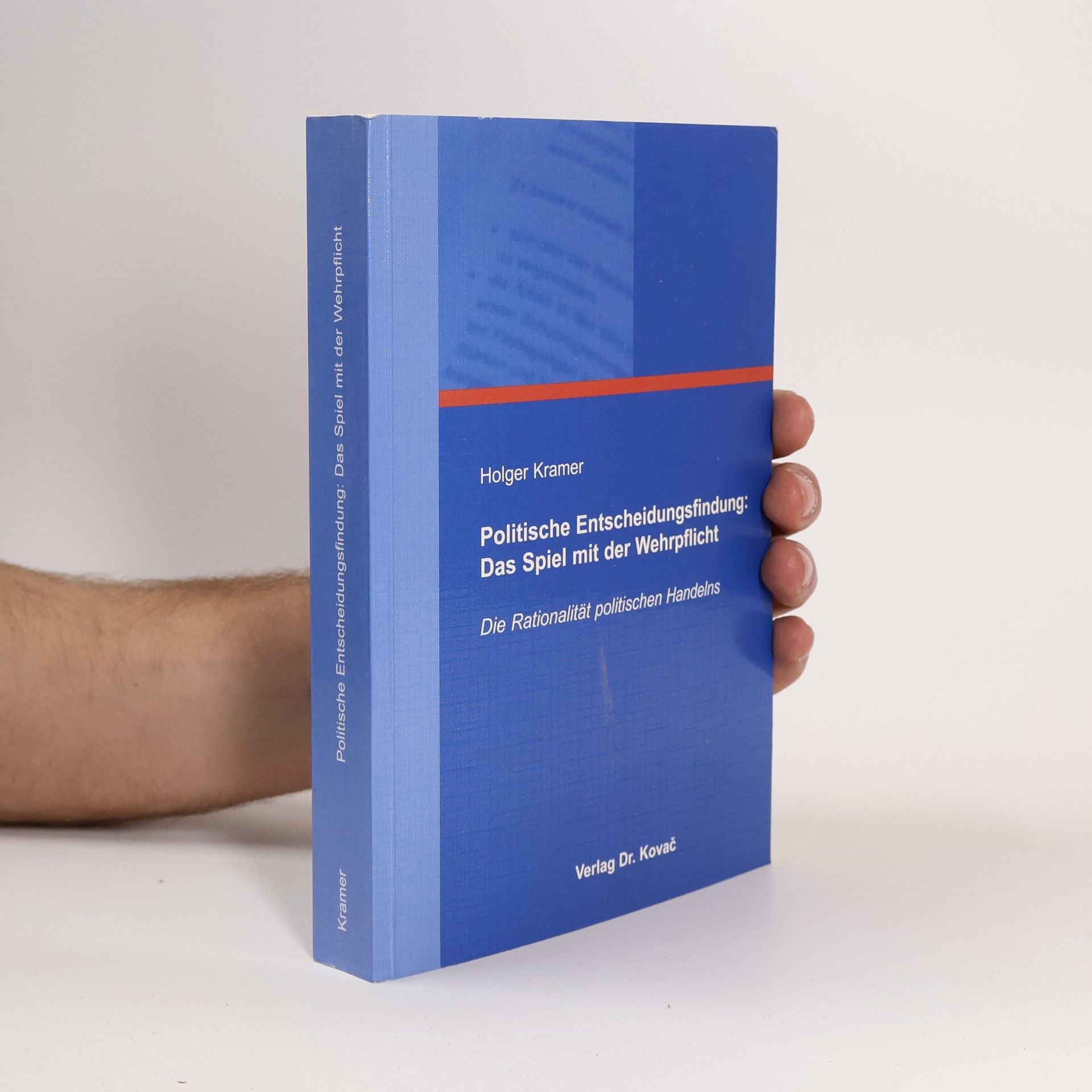 Holger Kramer Politische Entscheidungsfindung
