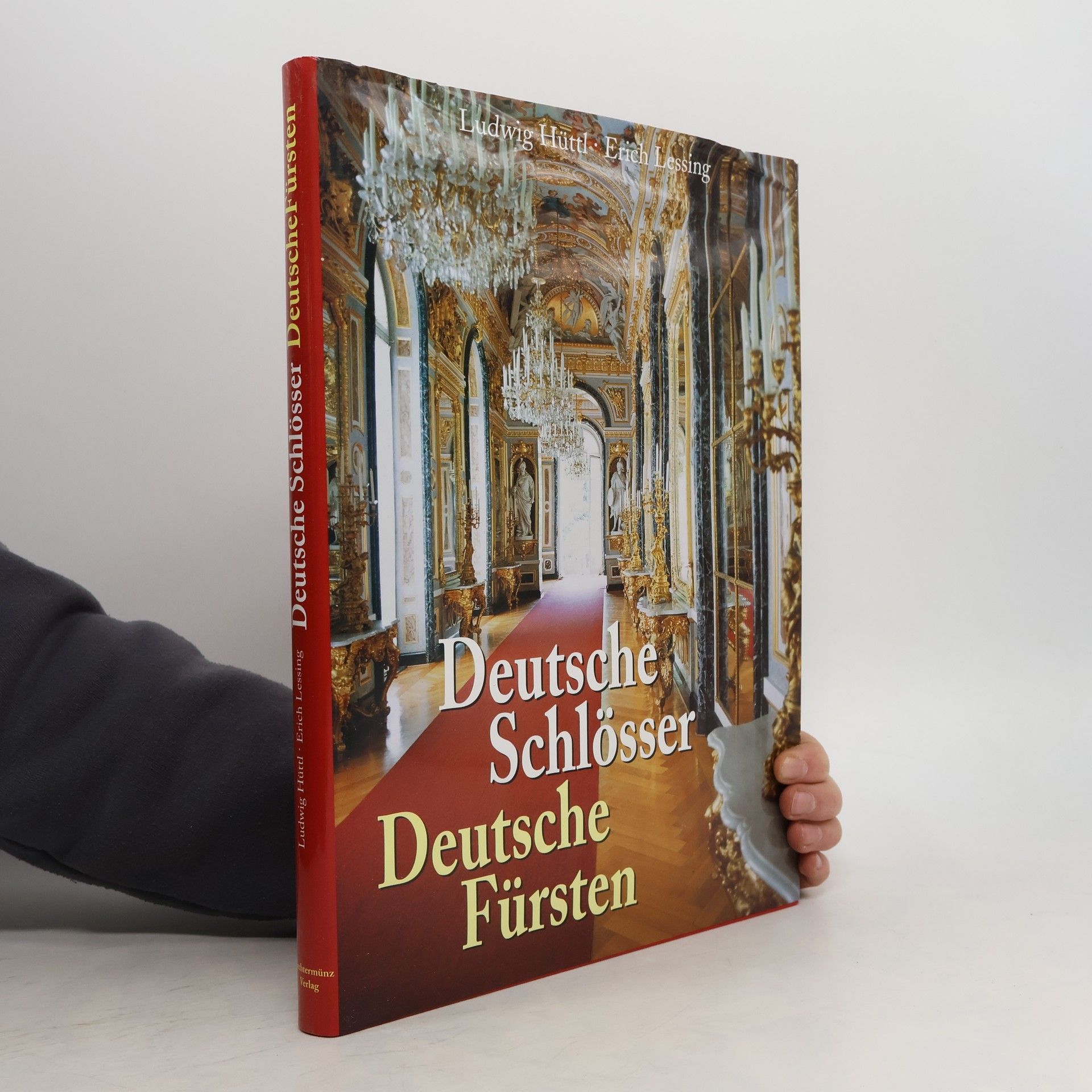 Deutsche Schlösser, deutsche Fürsten