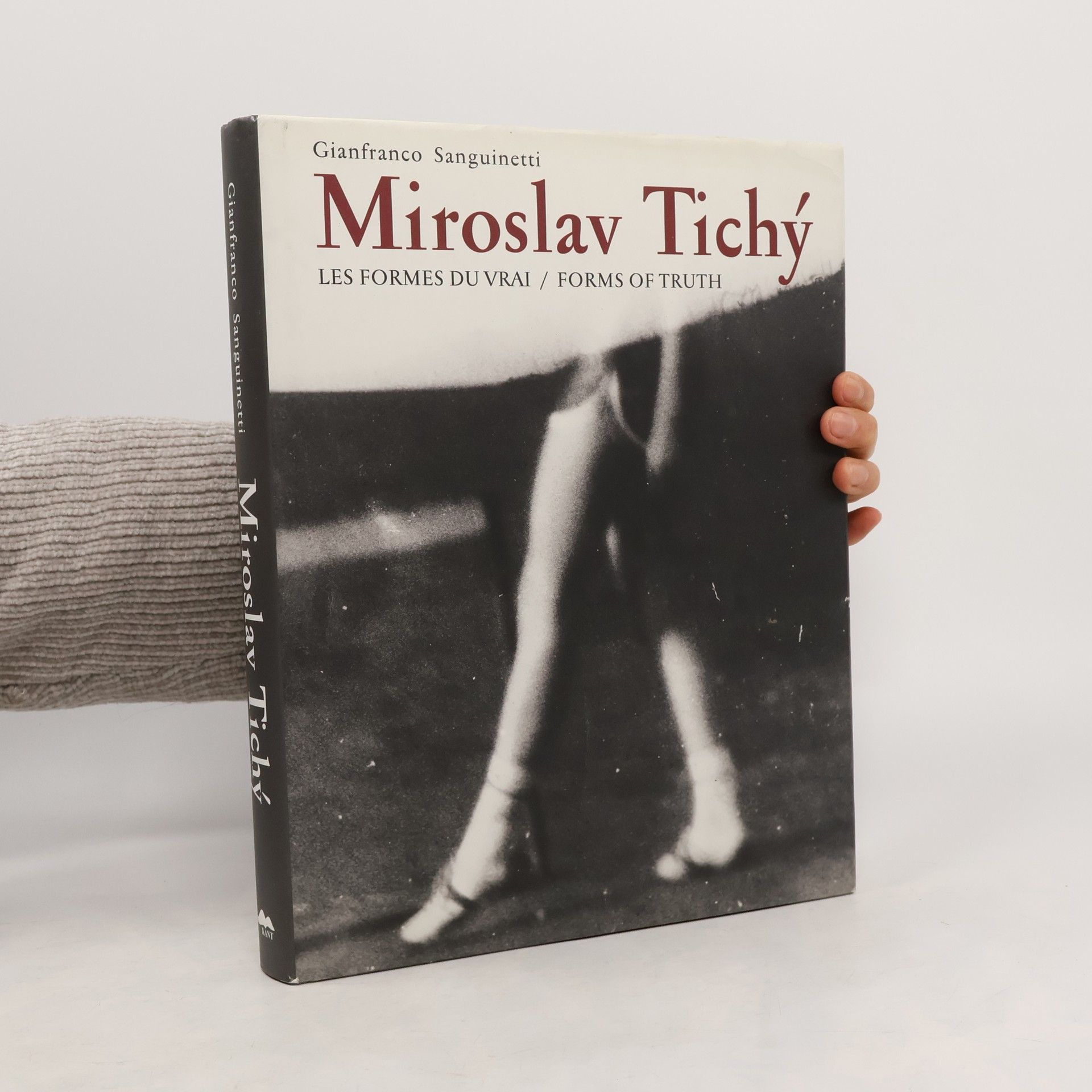 Gianfranco Sanguinetti Miroslav Tichý : les formes du vrai = forms of truth