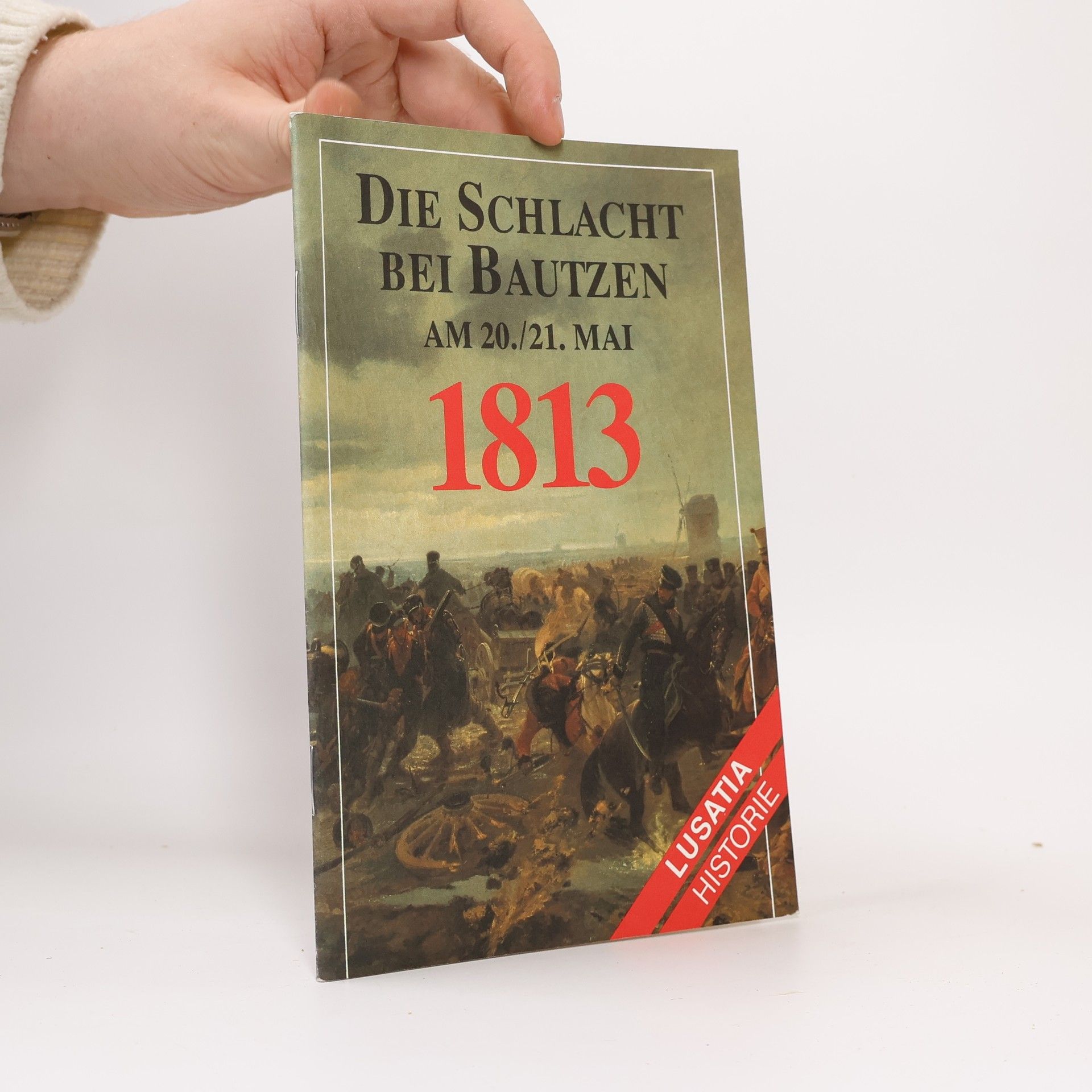 Wolfgang Rabe Die Schlacht bei Bautzen