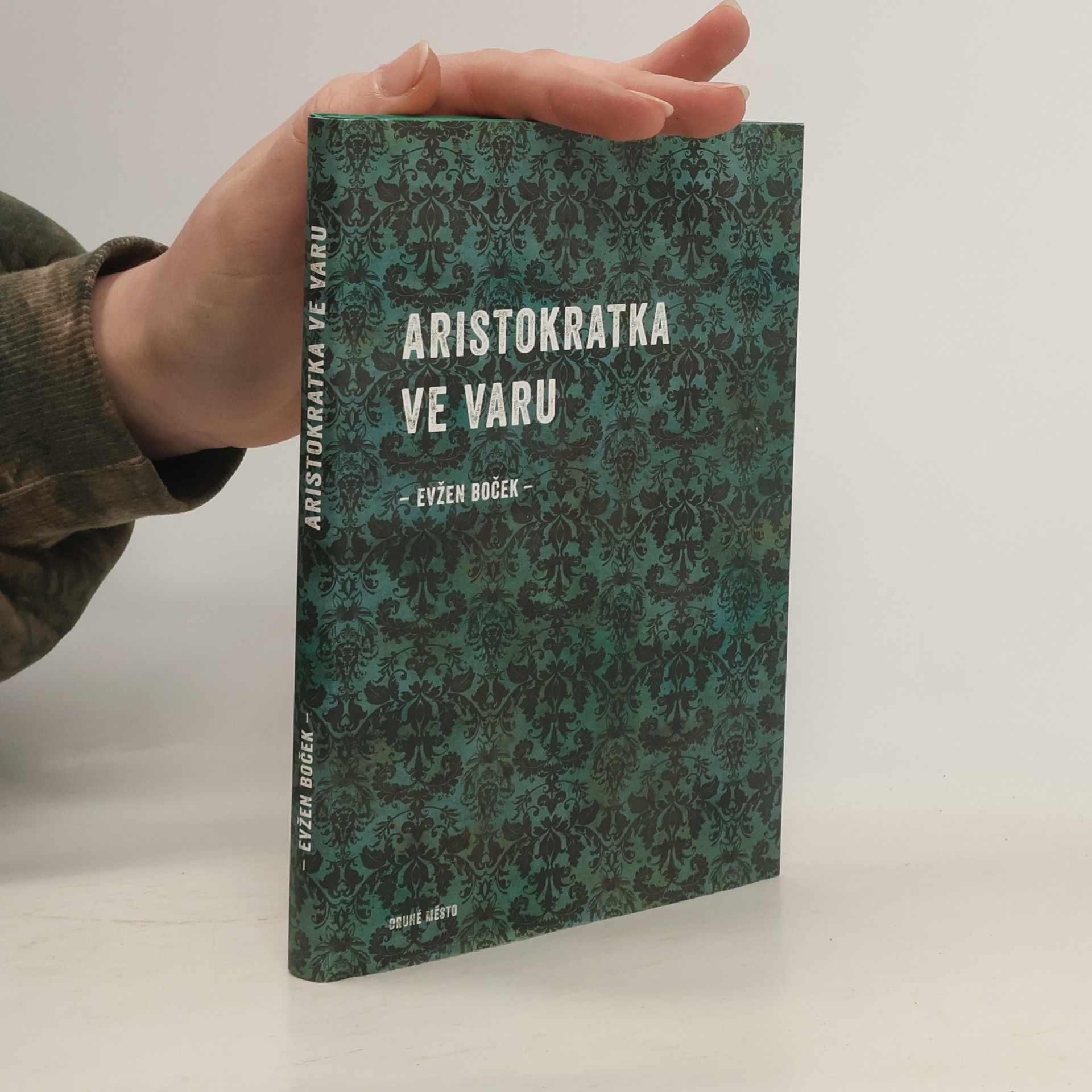 Evžen Boček Aristokratka ve varu