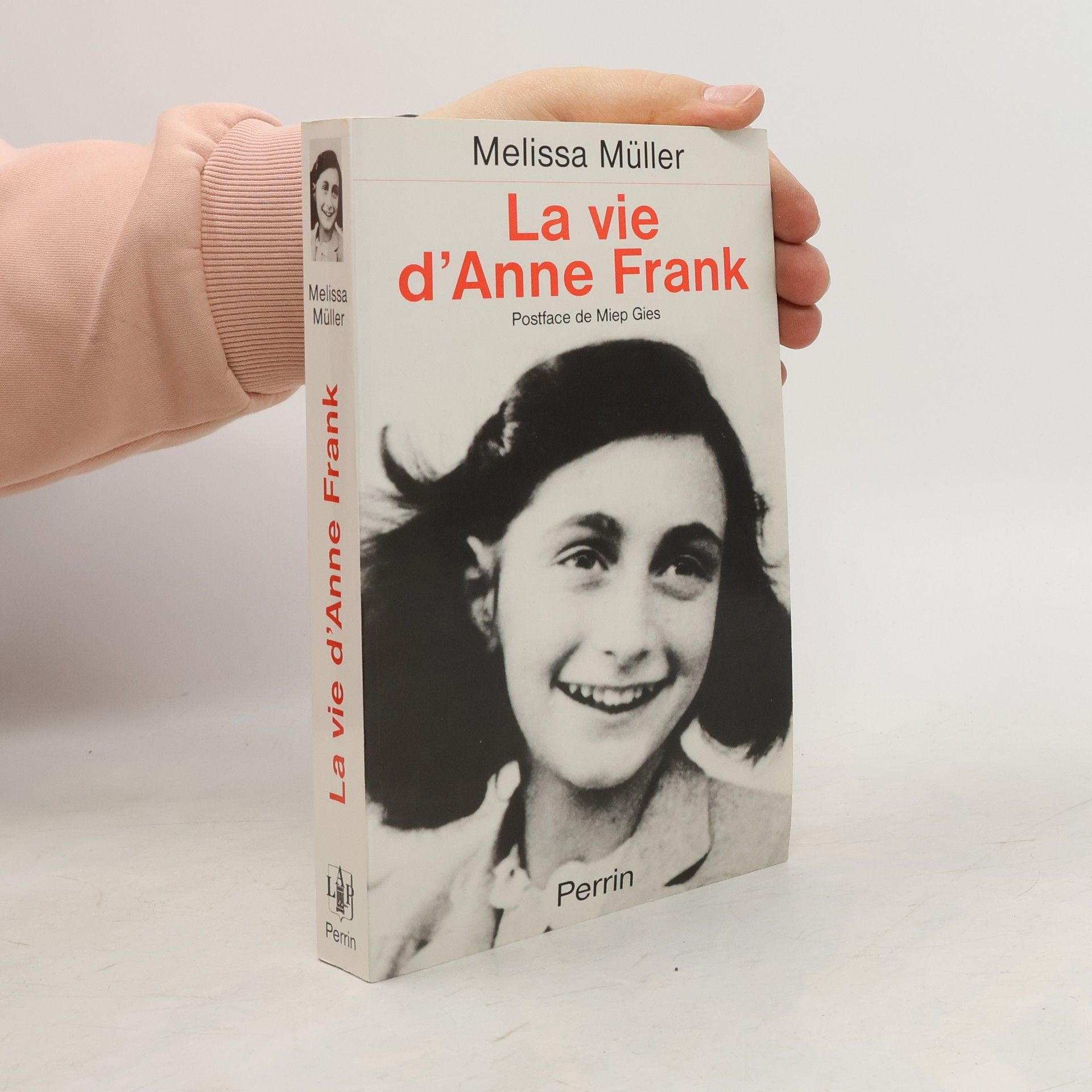 Melissa Müller La vie d'Anne Frank
