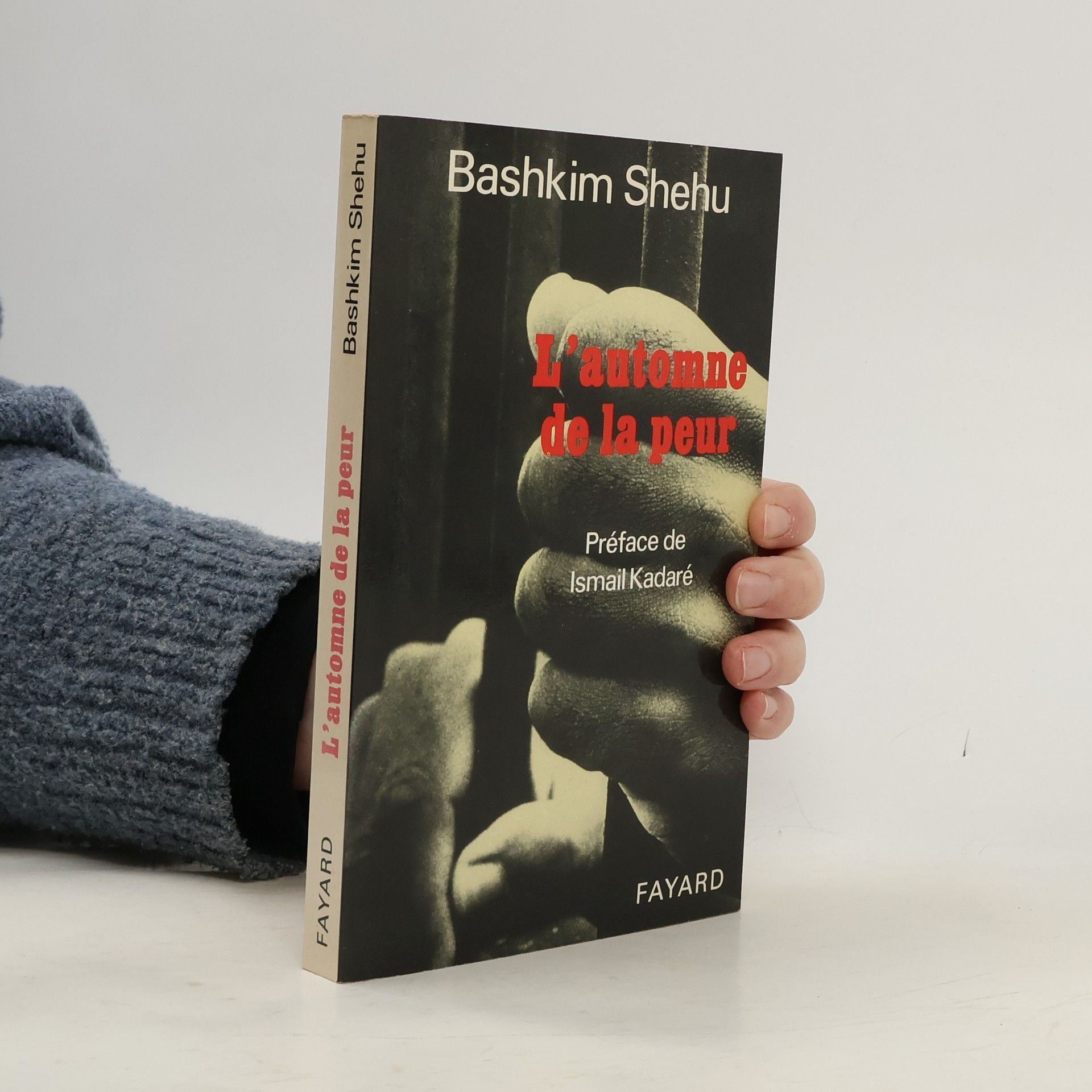 Bashkim Shehu L'Automne de la peur