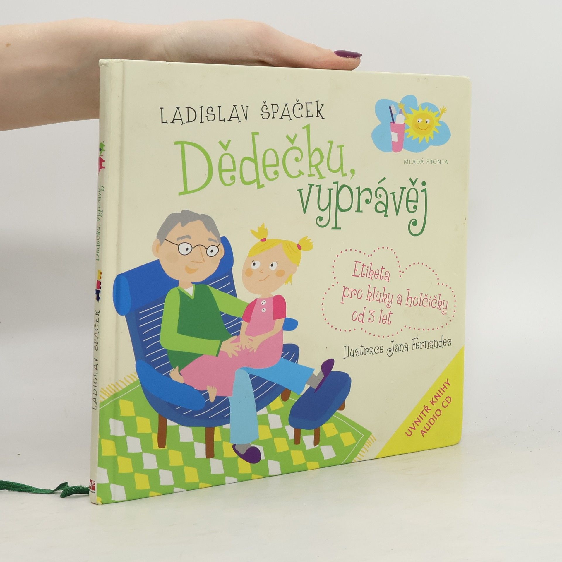 Dědečku, vyprávěj. Etiketa pro kluky a holčičky od 3 let