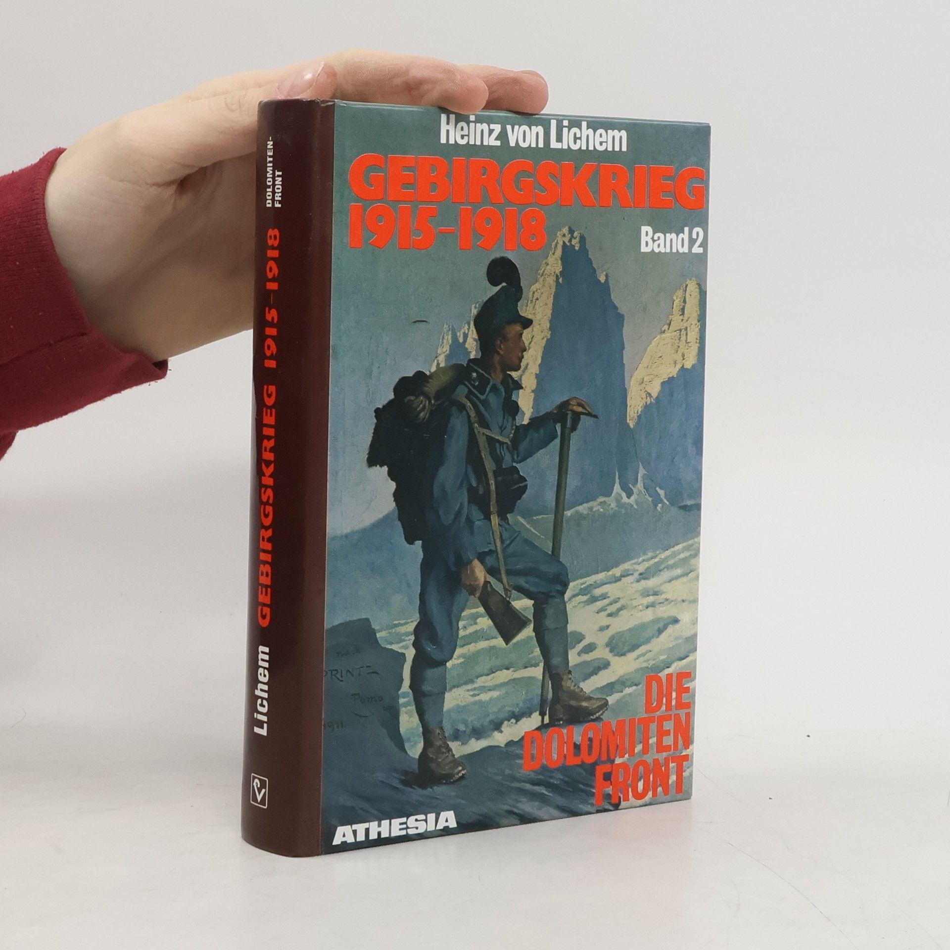 Gebirgskrieg 1915 - 1918