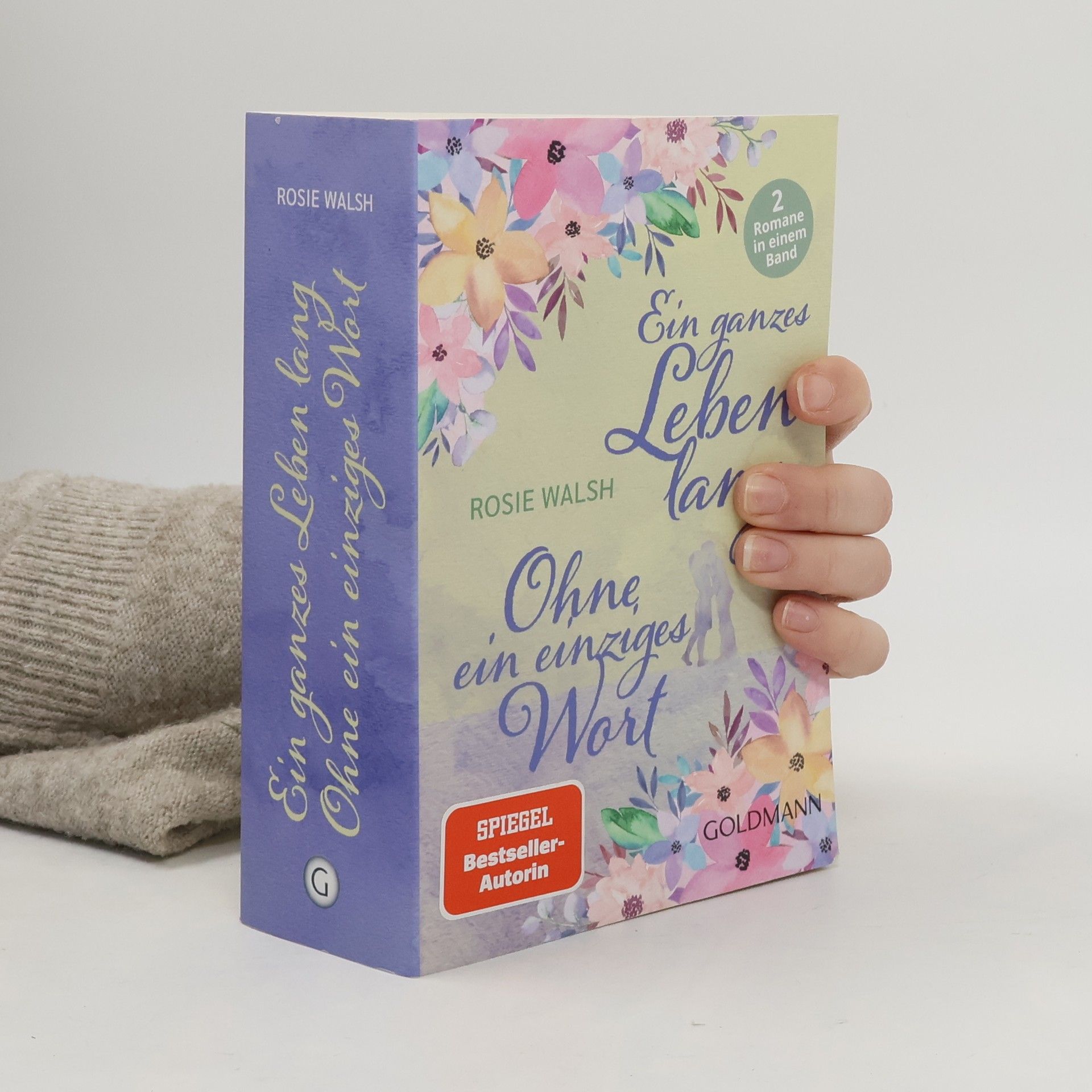 Rosie Walsh Ein ganzes Leben lang. Ohne ein einziges Wort